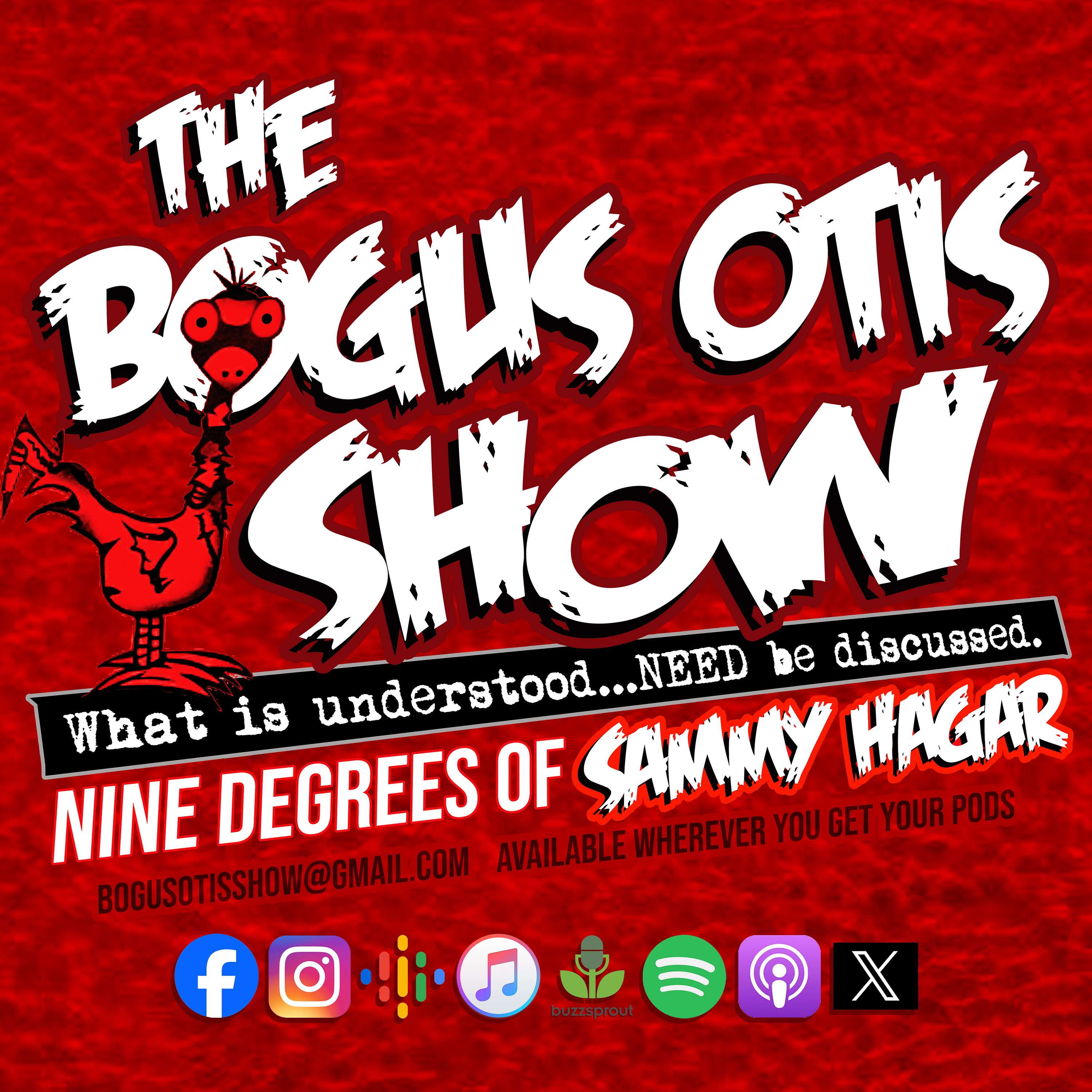 The Bogus Otis Show: 9 Degrees of Sammy Hagar