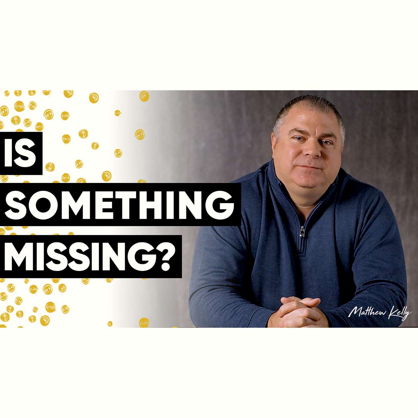 Do You Sense that Something Is Missing? - Holy Moments Quote of the Day - Matthew Kelly