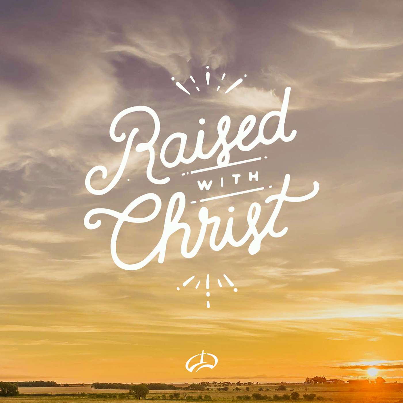 Raised With Christ episode artwork