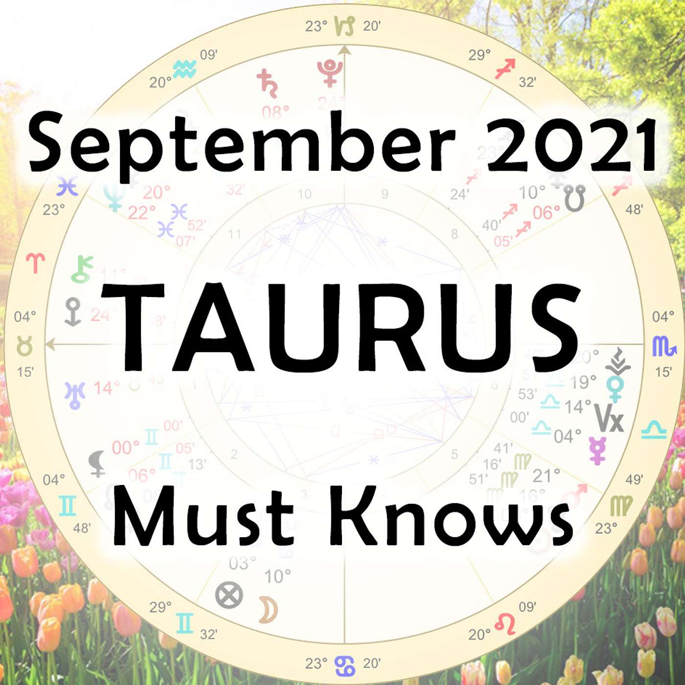 Taurus September 2021 Astrology (Must-Knows)