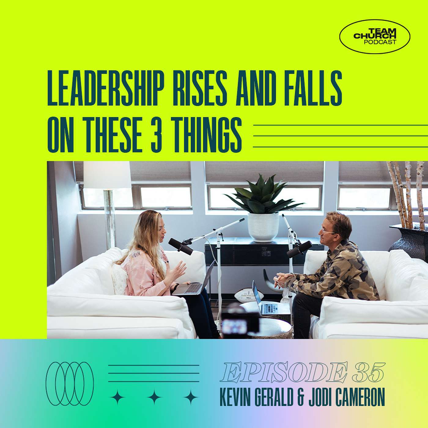 Leadership Rises and Falls on These 3 Things