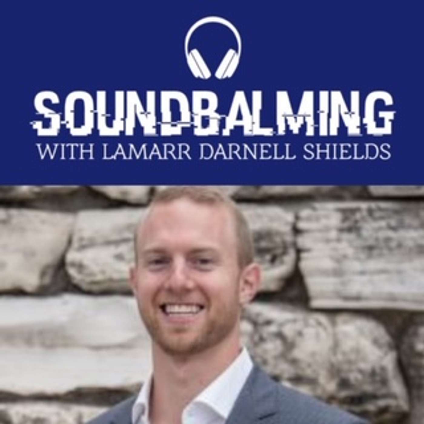 SoundBalming with Dr. LaMarr Darnell Shields