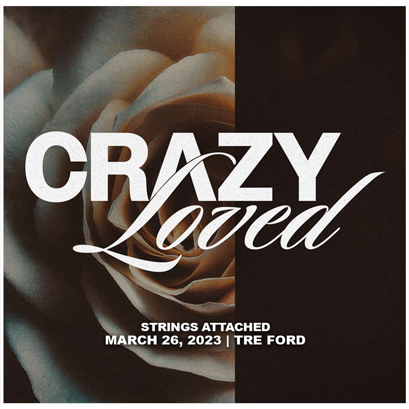 March 26, 2023 - Strings Attached - Crazy Loved episode artwork