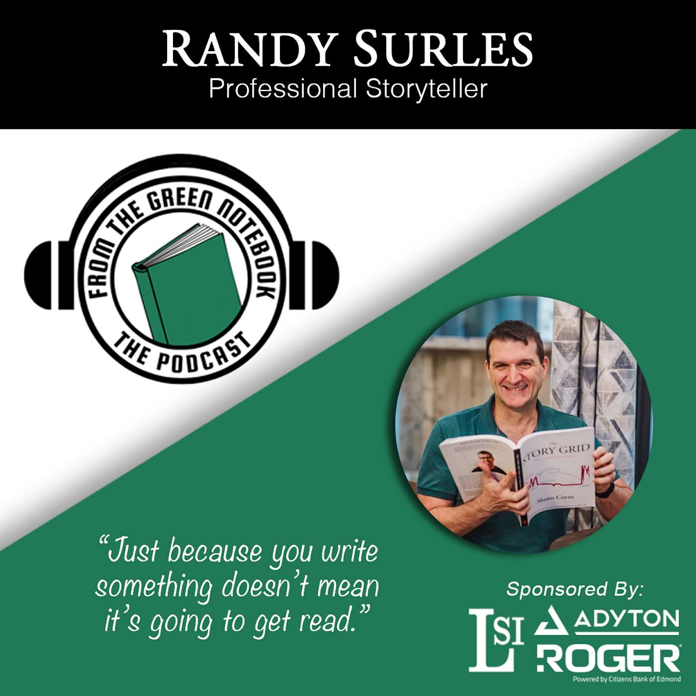 How To Tell A Good War Story with Randy Surles