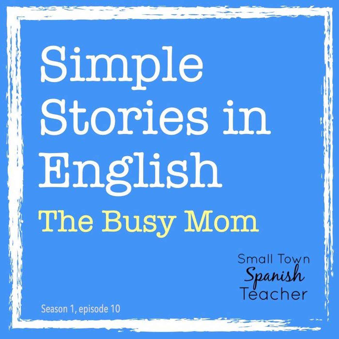 The Busy Mom