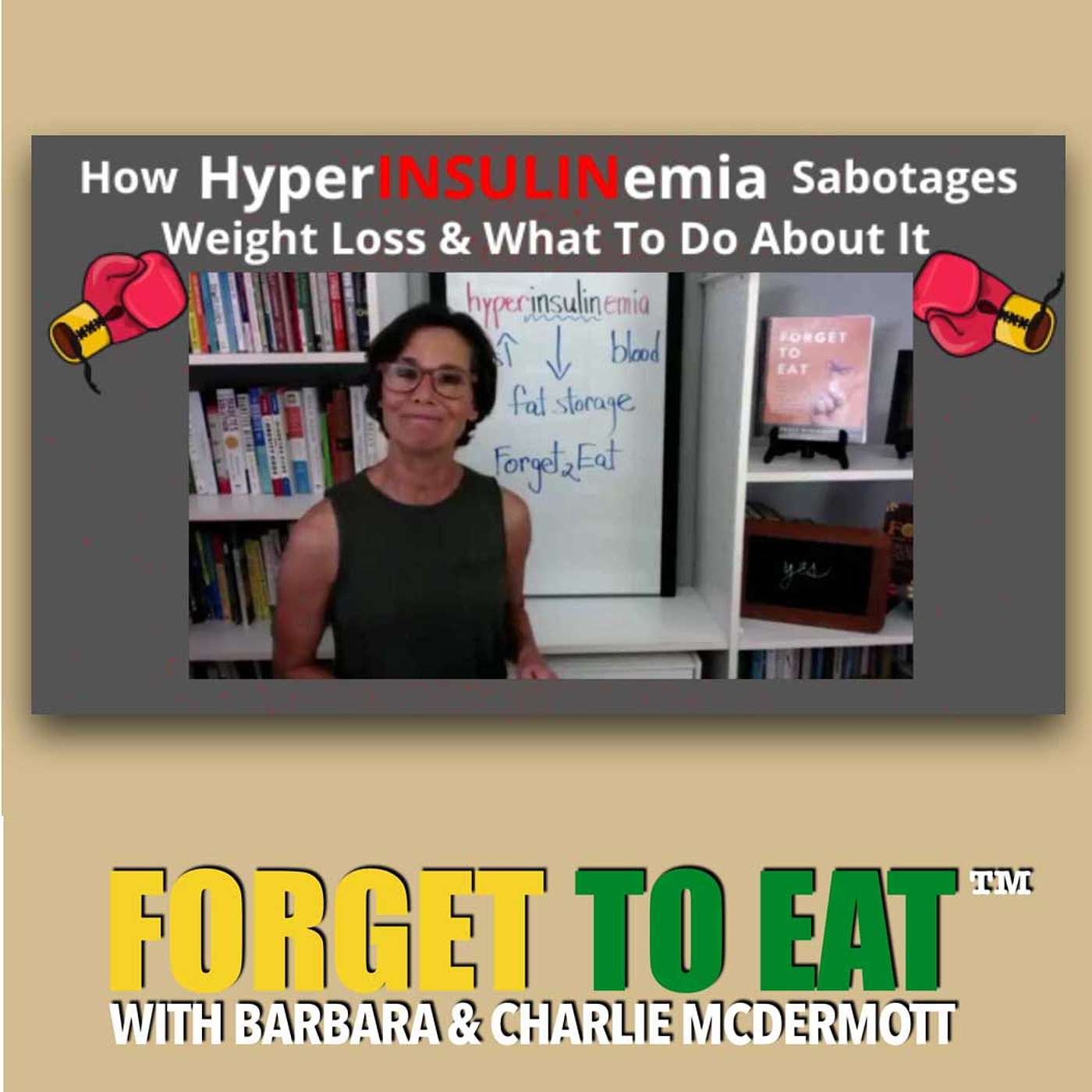 How HyperINSULINemia Sabotages Weight Loss & What To Do About It