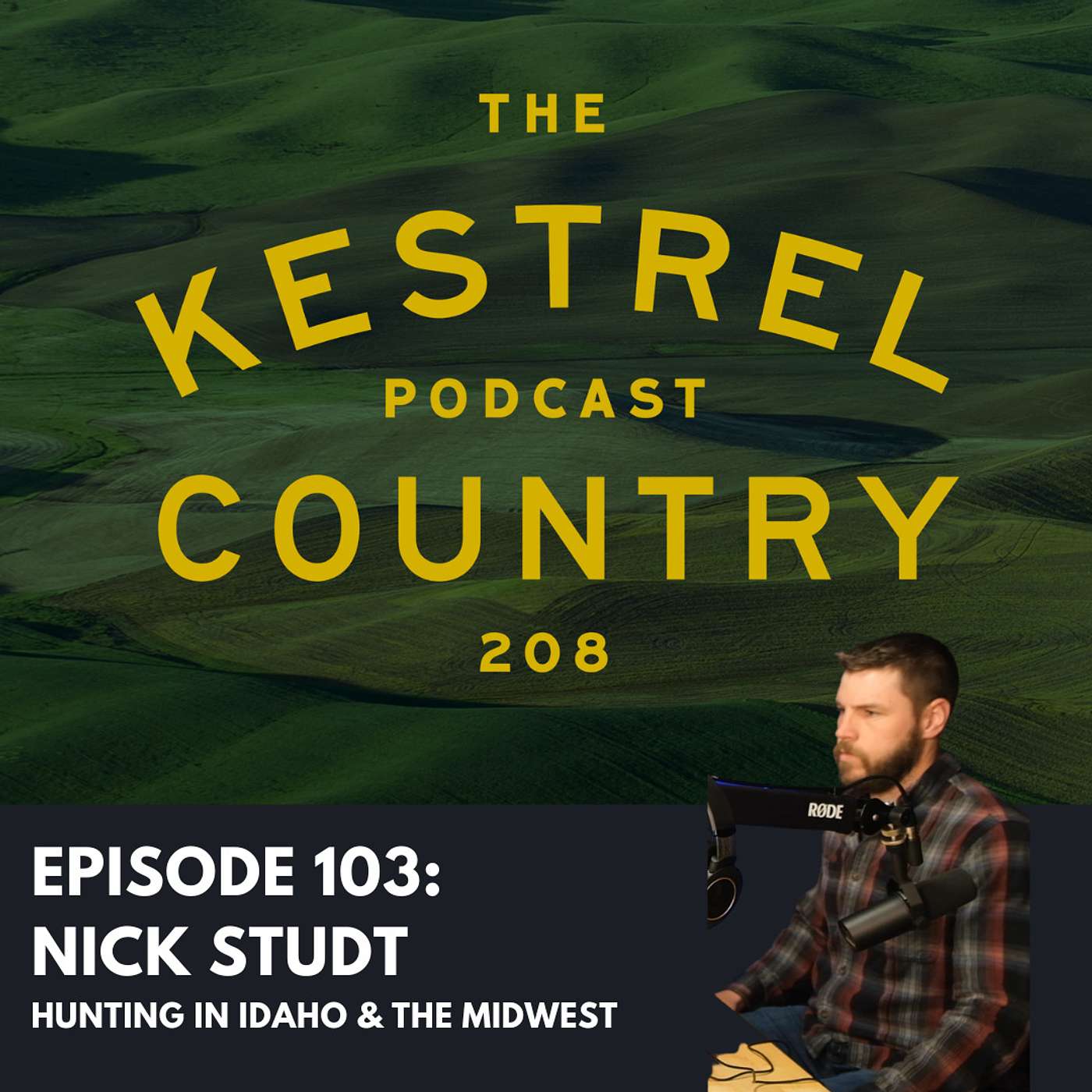 Nick Studt - Hunting in Idaho and the Midwest