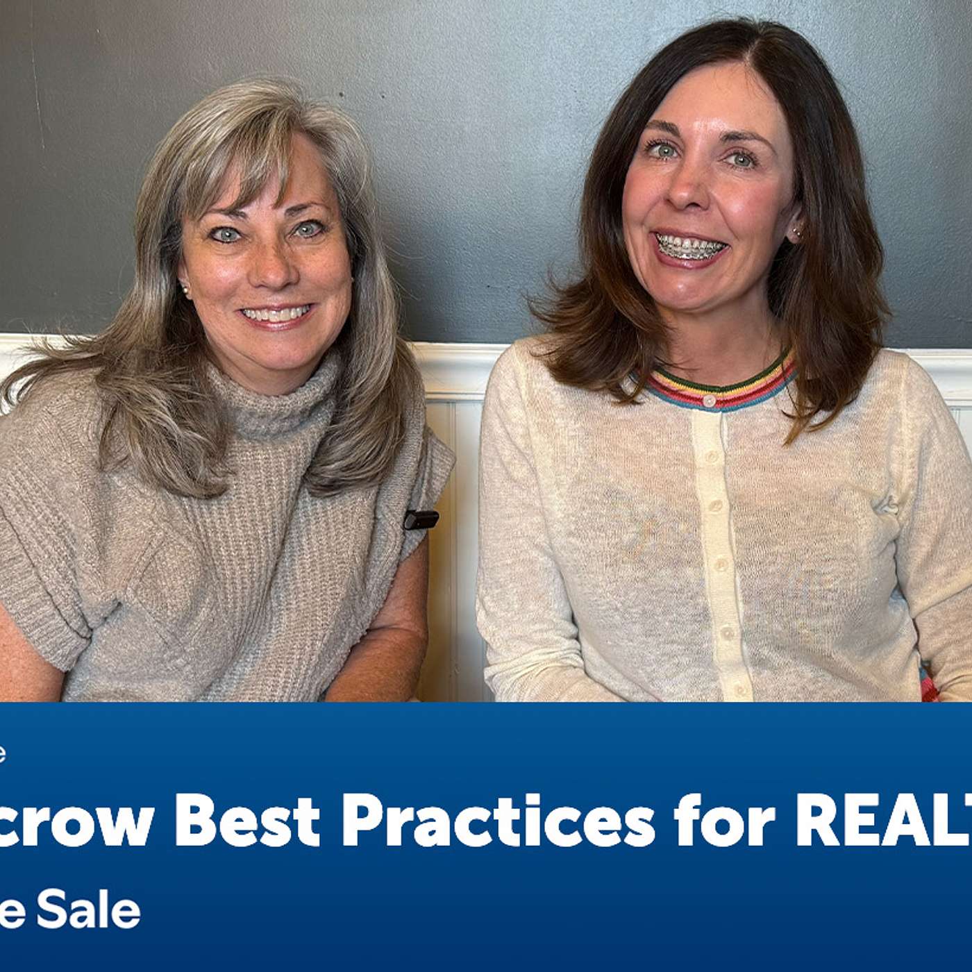 Beyond The Sale: Title and Escrow