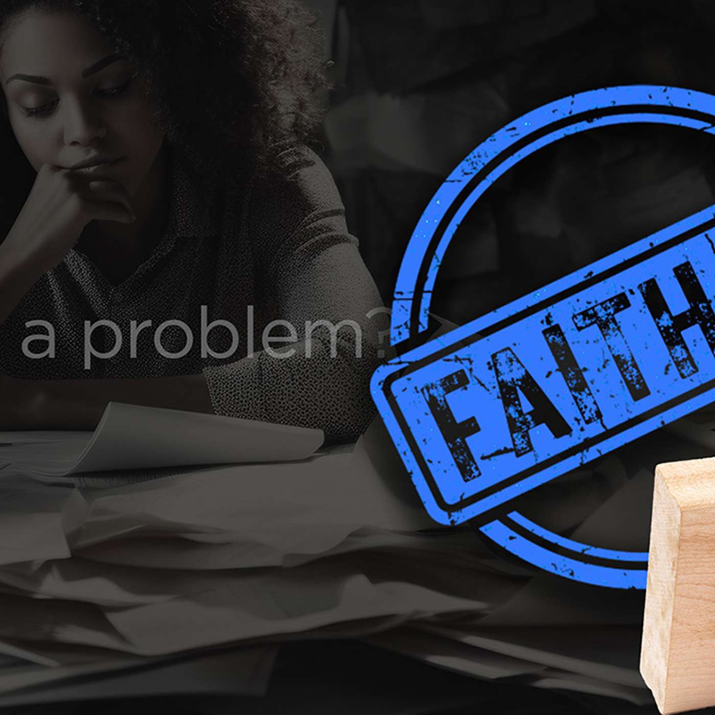 Faith It-Part 2