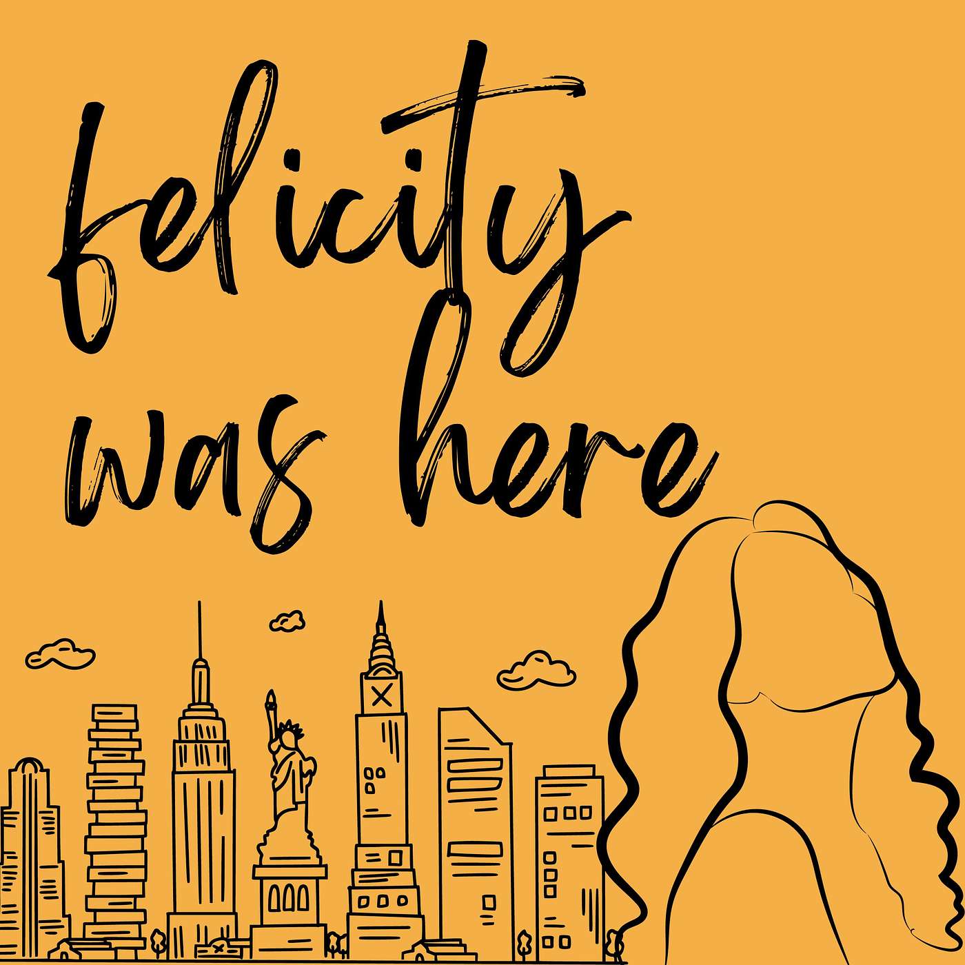 Felicity Was Here