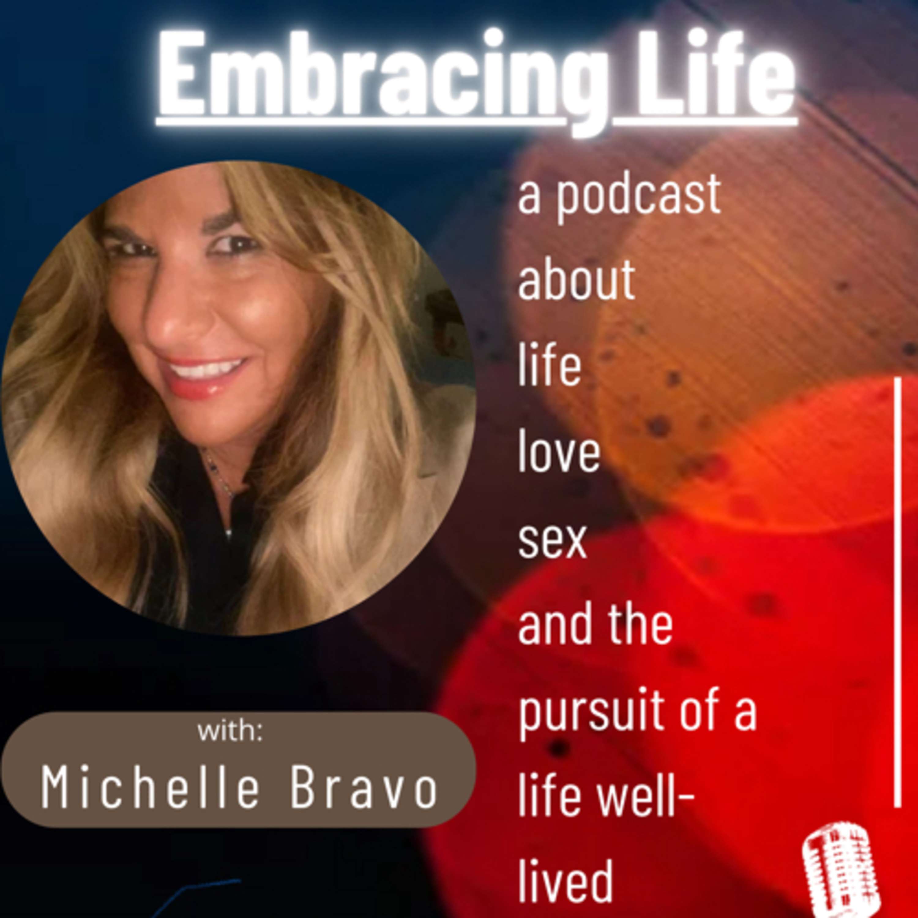Embracing Life 101