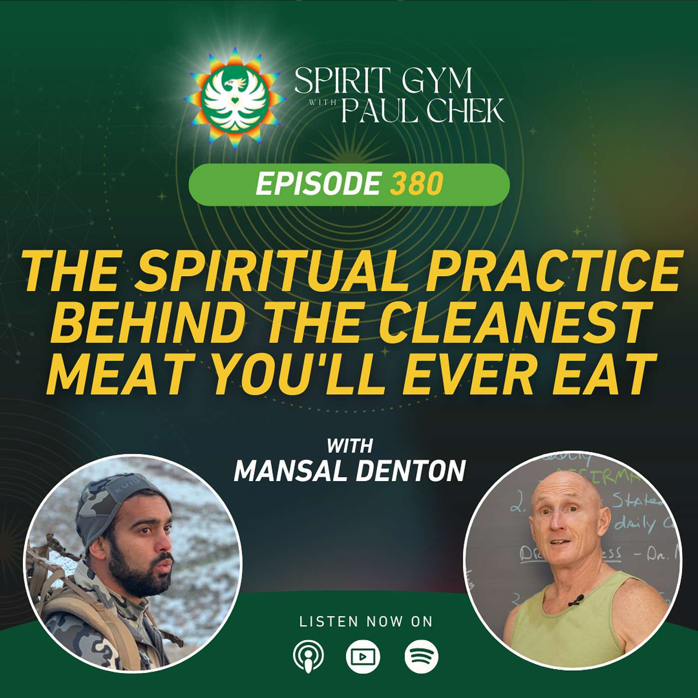 380 — The Spiritual Practice Behind the Cleanest Meat You'll Ever Eat With Mansal Denton