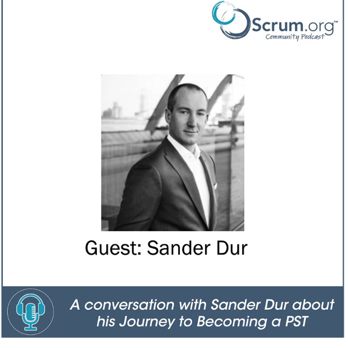 cover of episode Professional Scrum Trainers - In Depth: Exploring the Journeys of Scrum.org PSTs featuring Sander Dur
