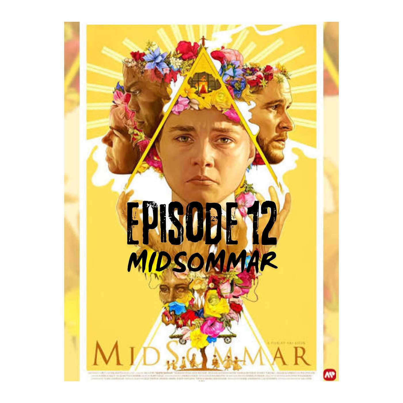 EPISODE 12: MIDSOMMAR episode artwork