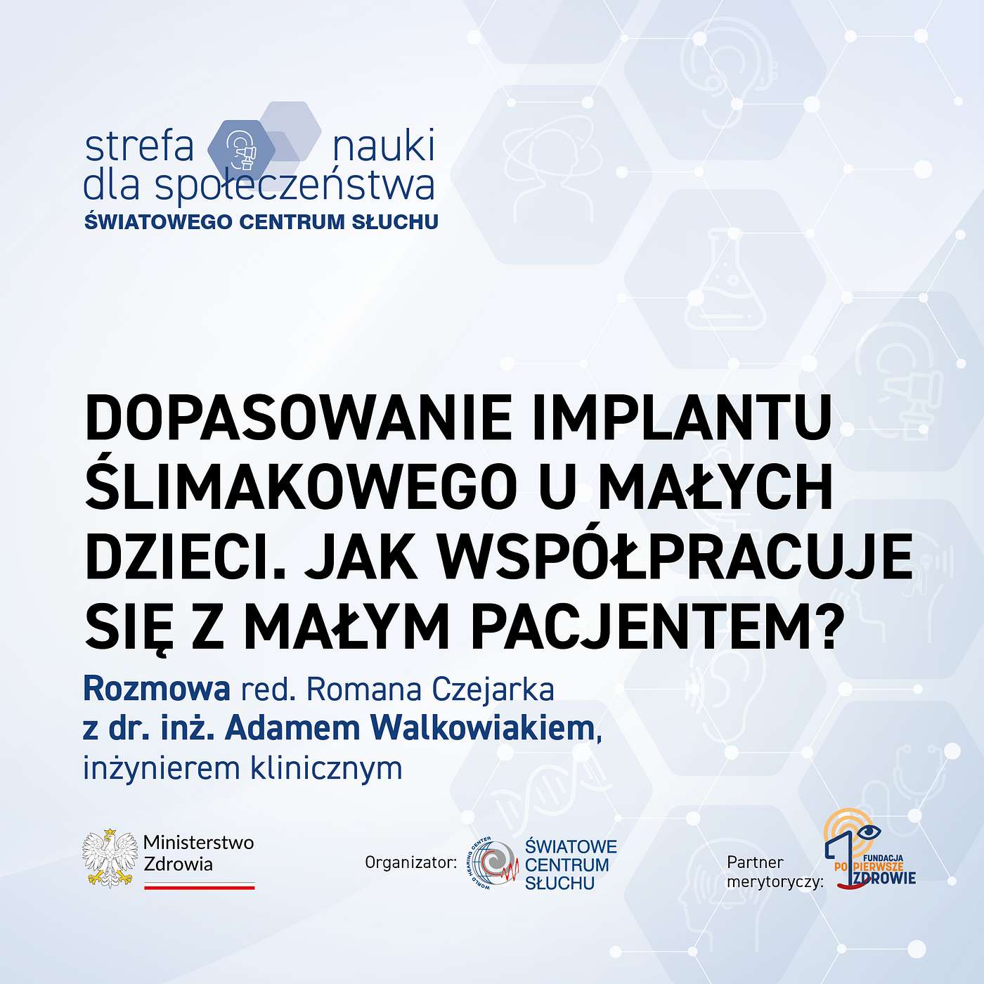 #57. Dopasowanie implantu ślimakowego u małych dzieci. Jak współpracuje się z małym pacjentem? episode artwork