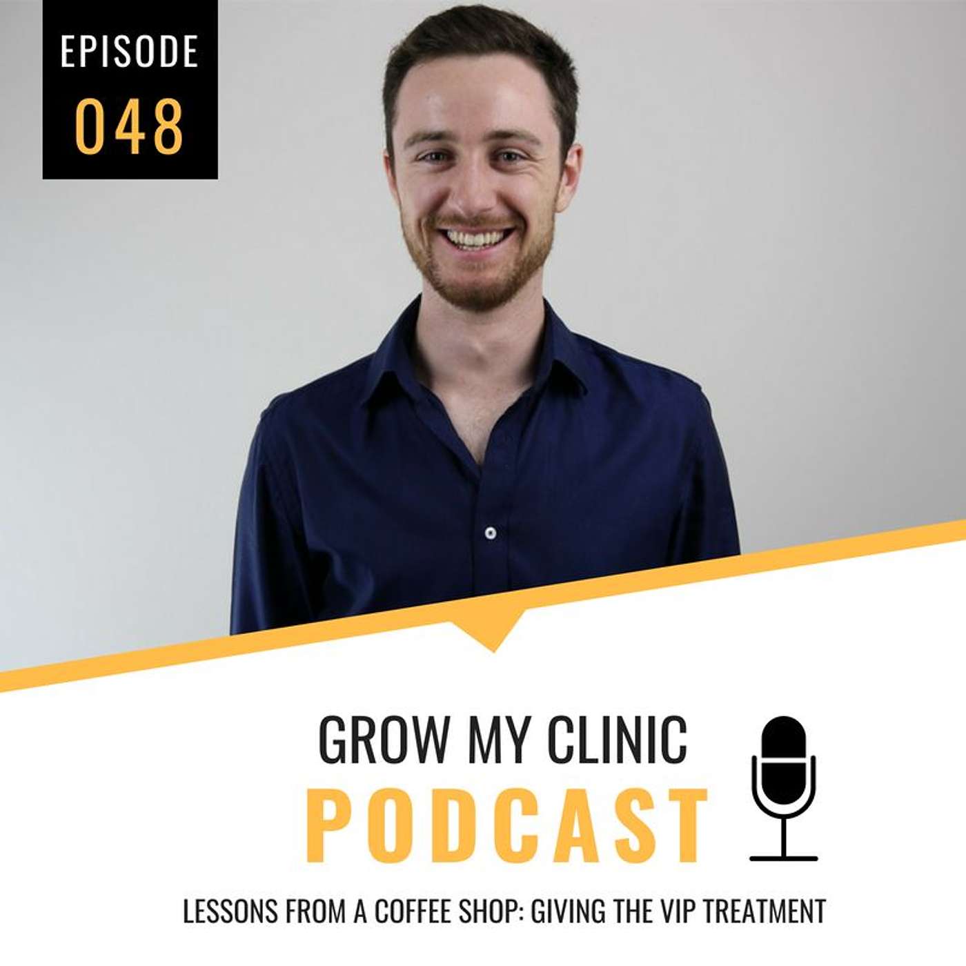 048 - Lessons From a Coffee Shop: Giving the VIP Treatment episode artwork