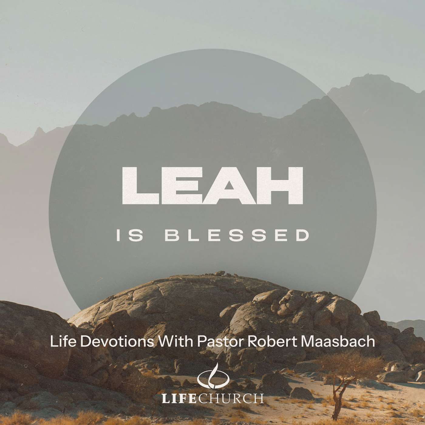 Leah Is Blessed - 18.6.26 episode artwork