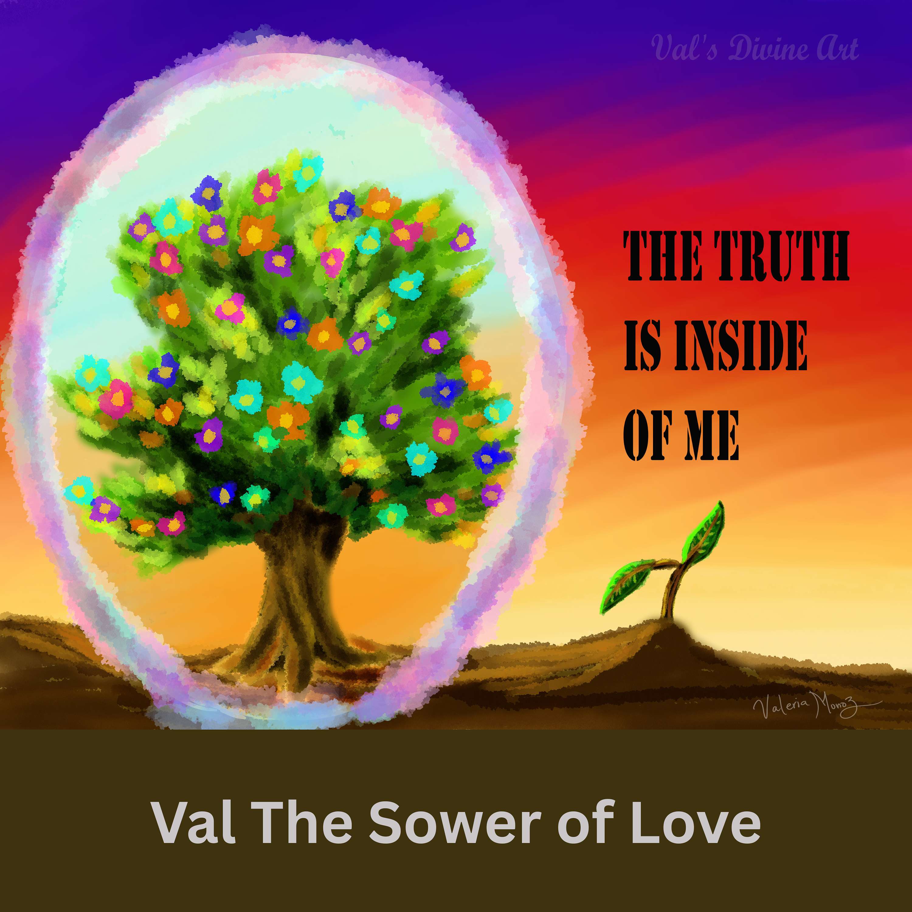 Val The Sower of Love