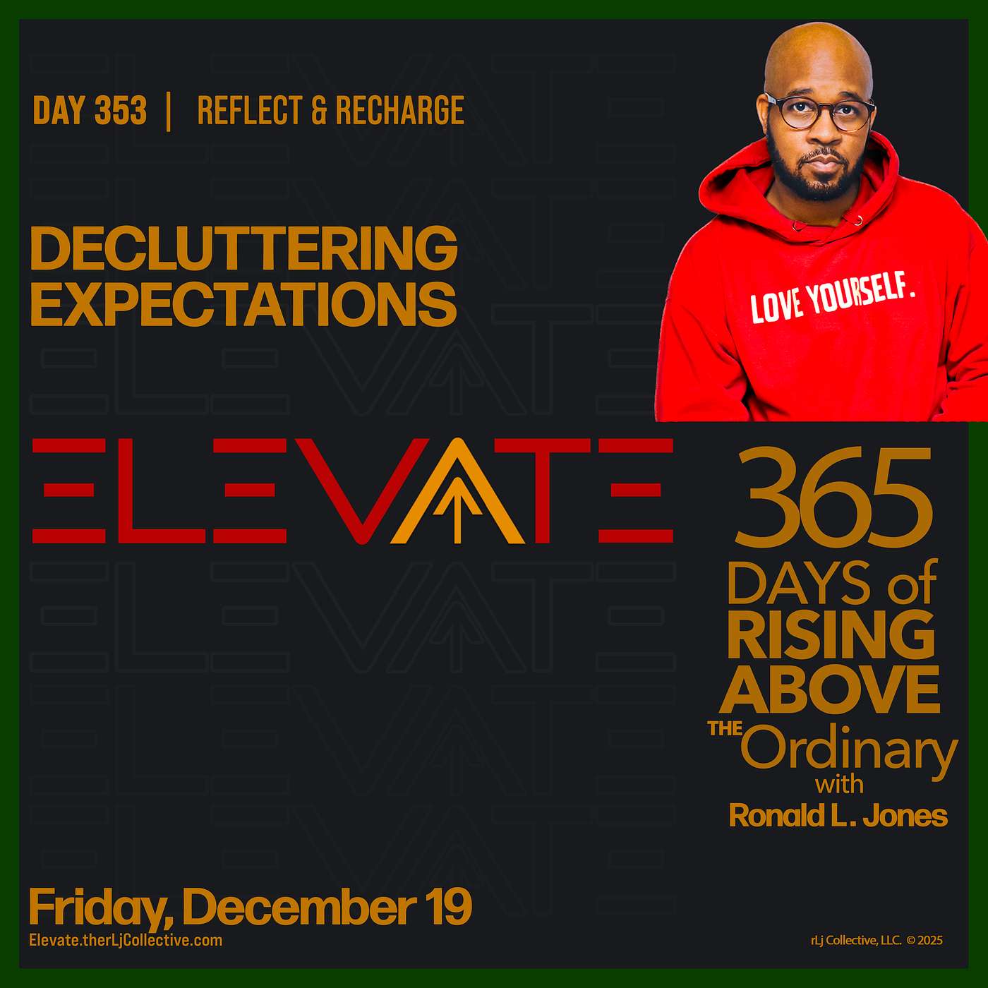 Day 353: Decluttering Expectations