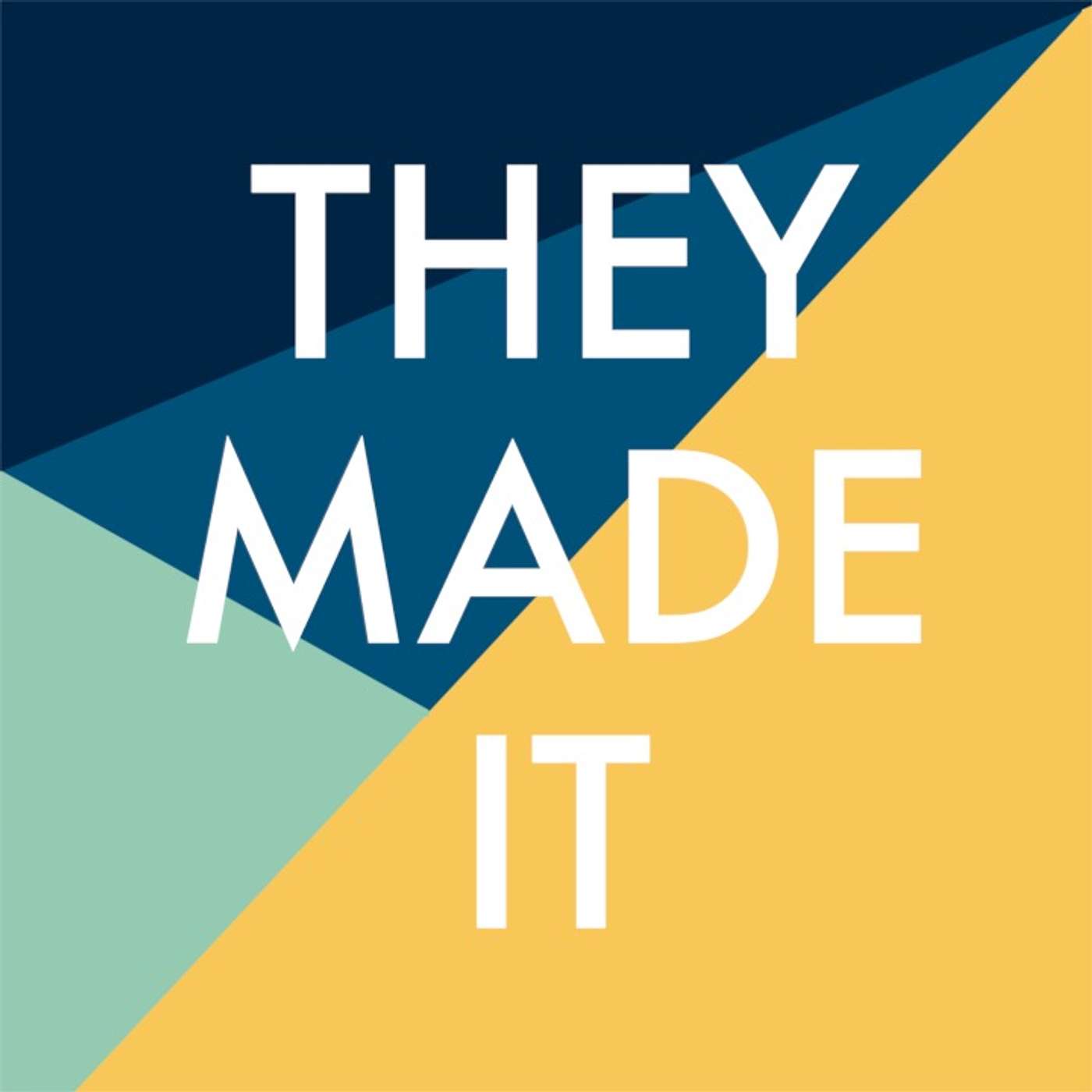 What is 'They Made It'? What is 'They Made It'?