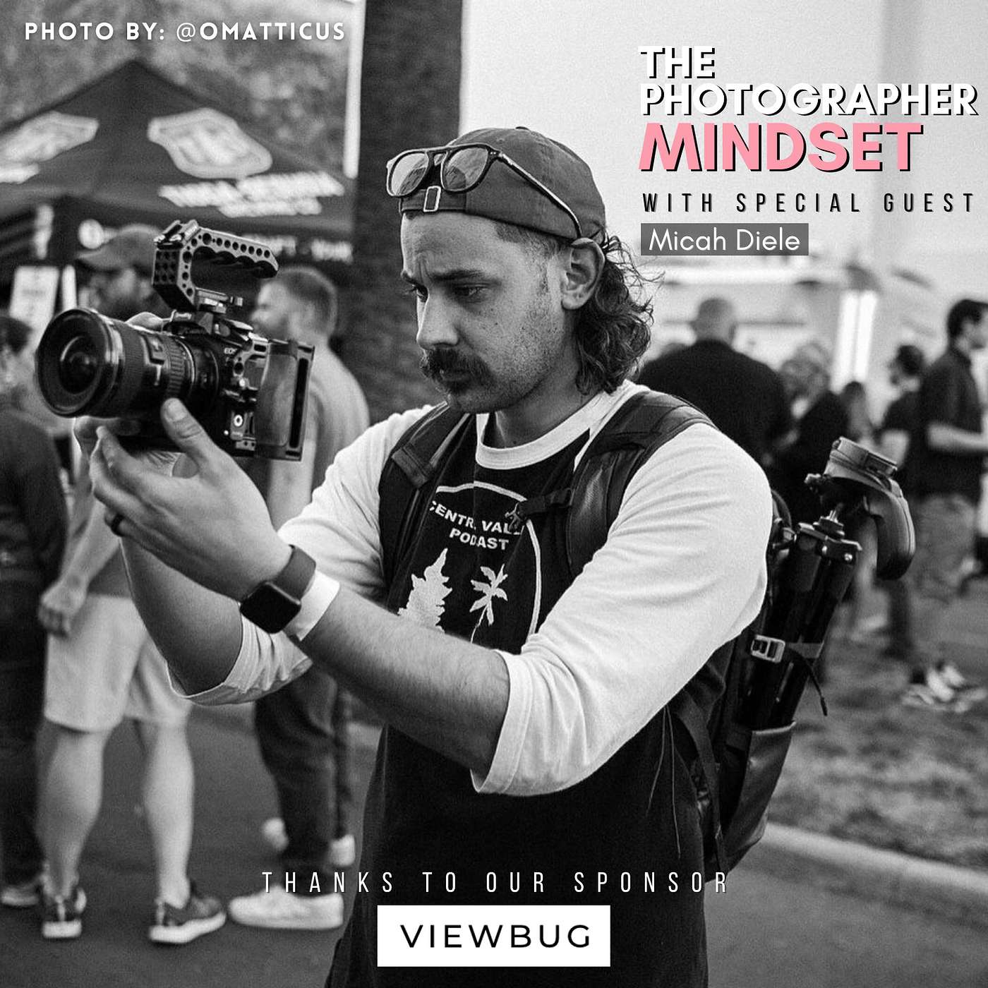 The Photographer Mindset