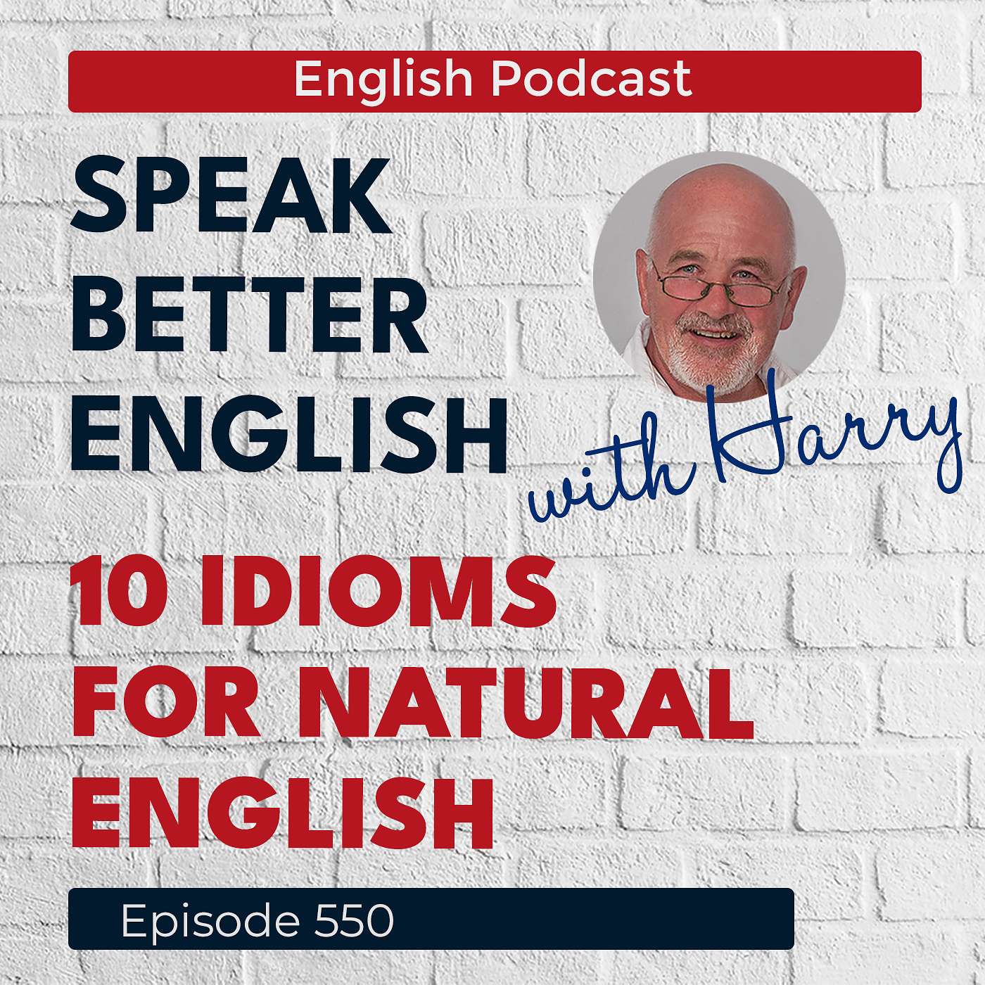 Speak Better English with Harry | Episode 550