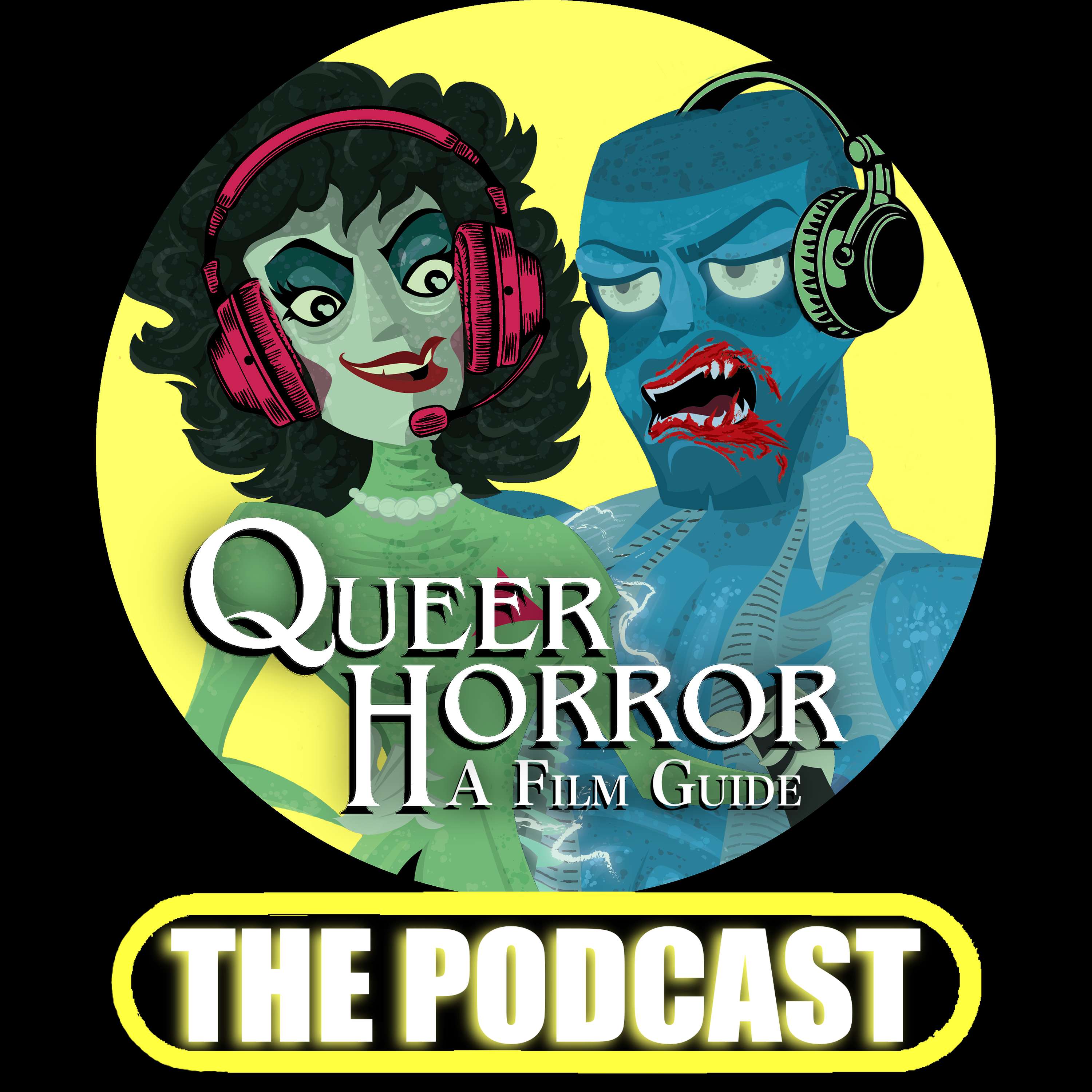 Queer Horror: A Film Guide - The Podcast