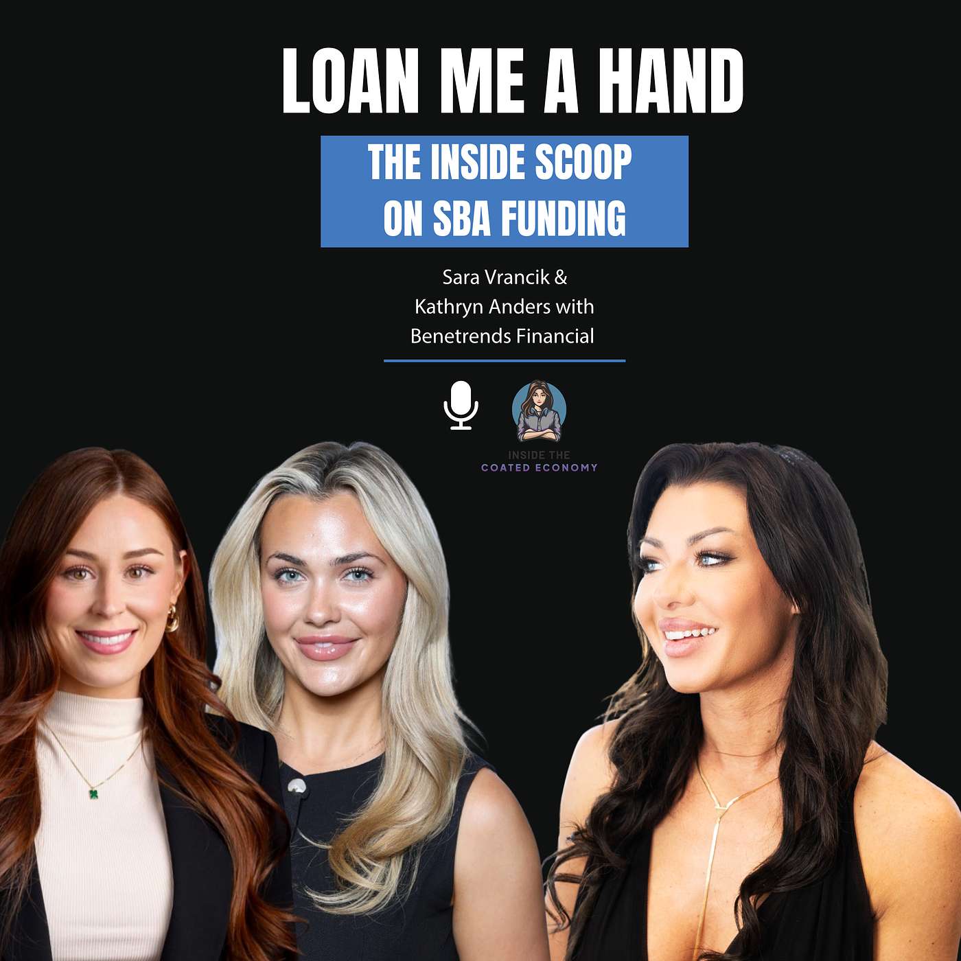 Loan Me a Hand: The Inside Scoop on SBA Funding episode artwork