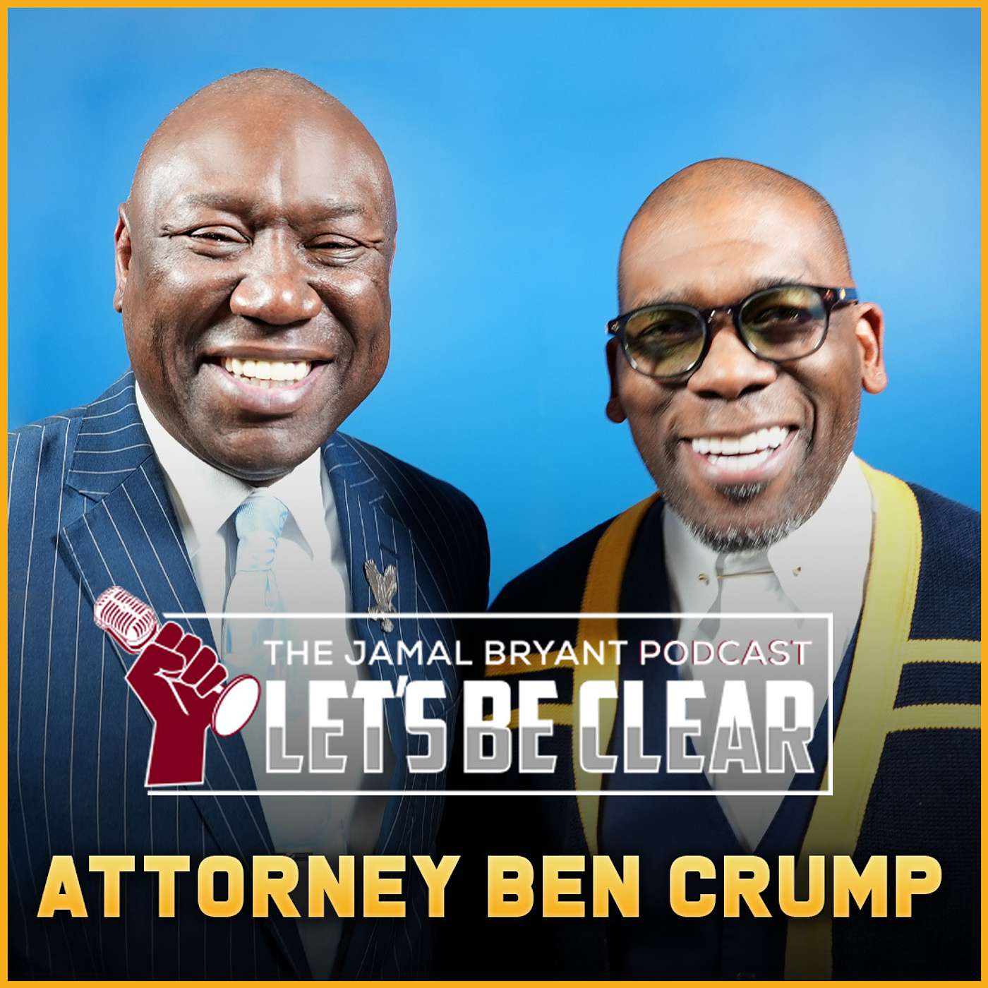 Attorney Benjamin Crump Talks Civil Rights, ICE Raids and America’s Constitution | S4 Ep 24