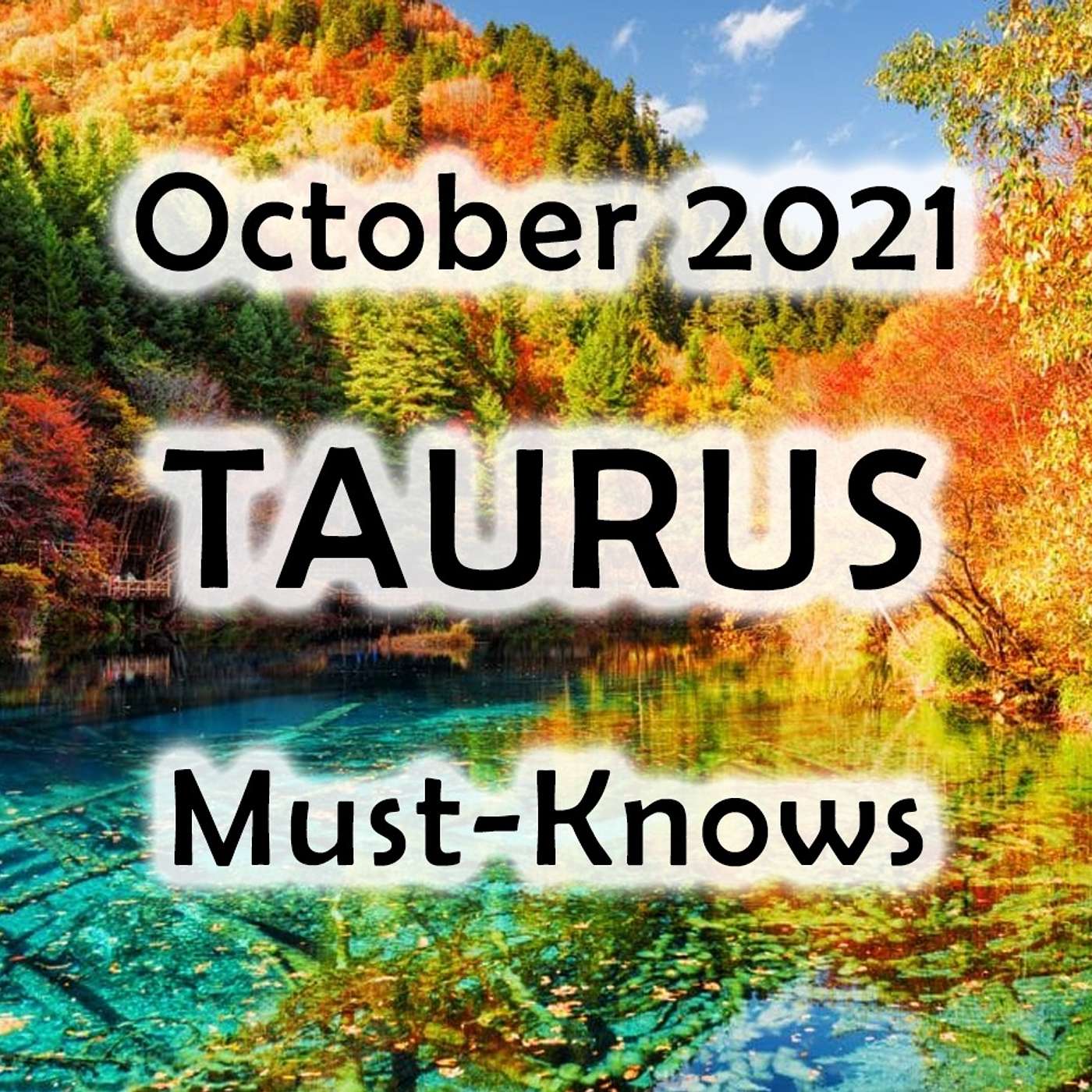 Taurus October 2021 Astrology (Must-Knows) Horoscope