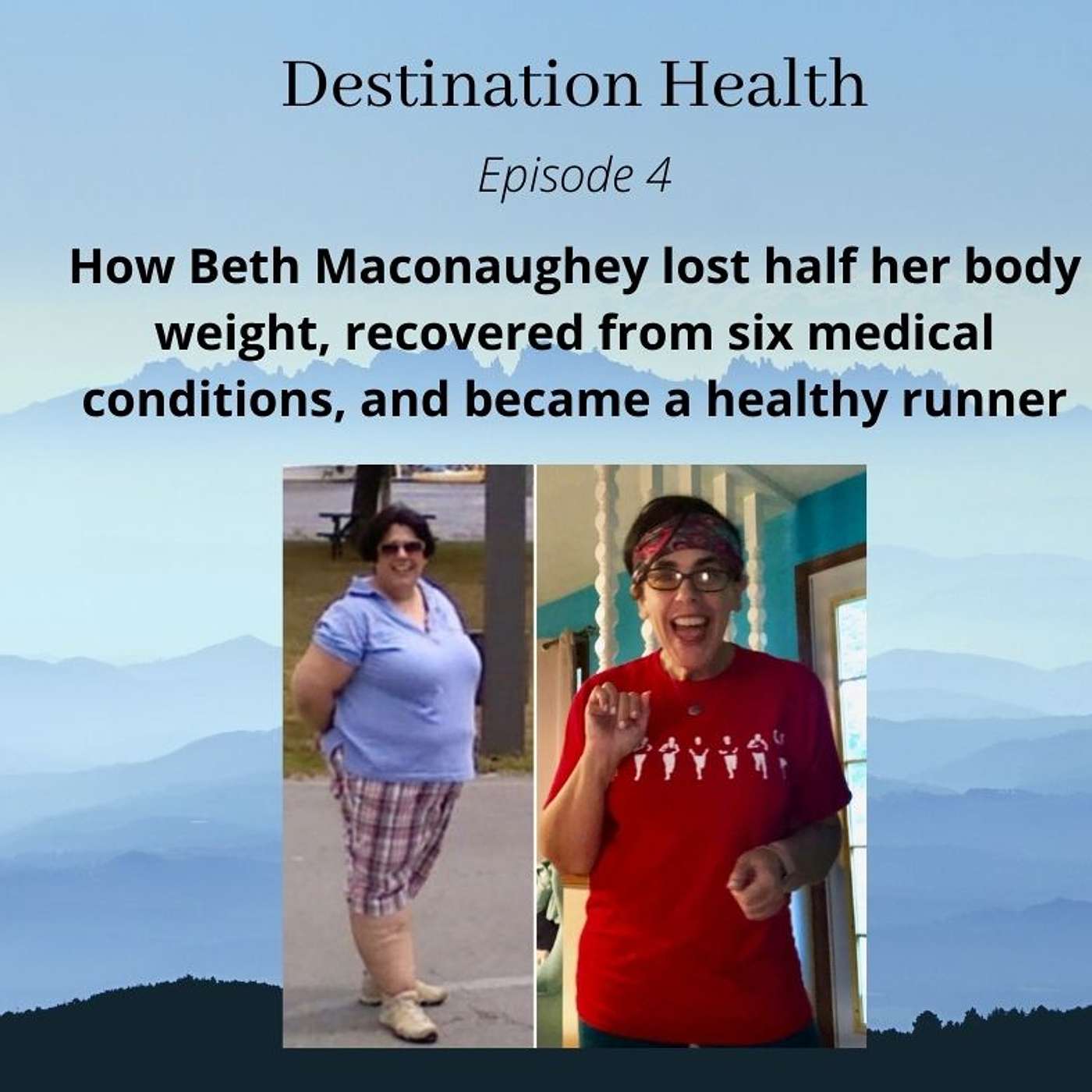 How Beth Maconaughey lost half her body weight, recovered from six medical conditions, and became a healthy runner