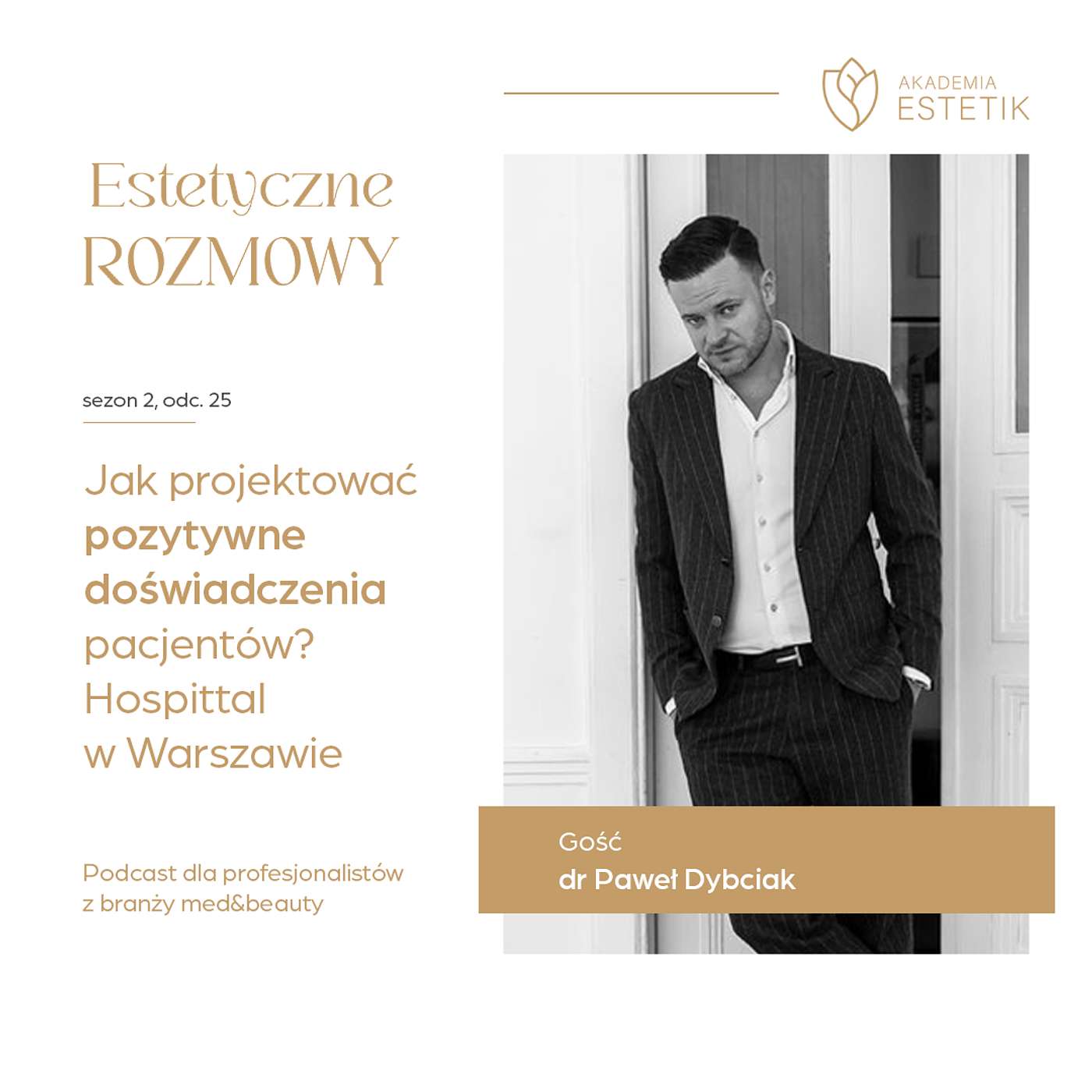 Jak projektować pozytywne doświadczenia pacjentów? Hospittal w Warszawie. Dr Paweł Dybciak Jak projektować pozytywne doświadczenia pacjentów? Hospittal w Warszawie. Dr Paweł Dybciak