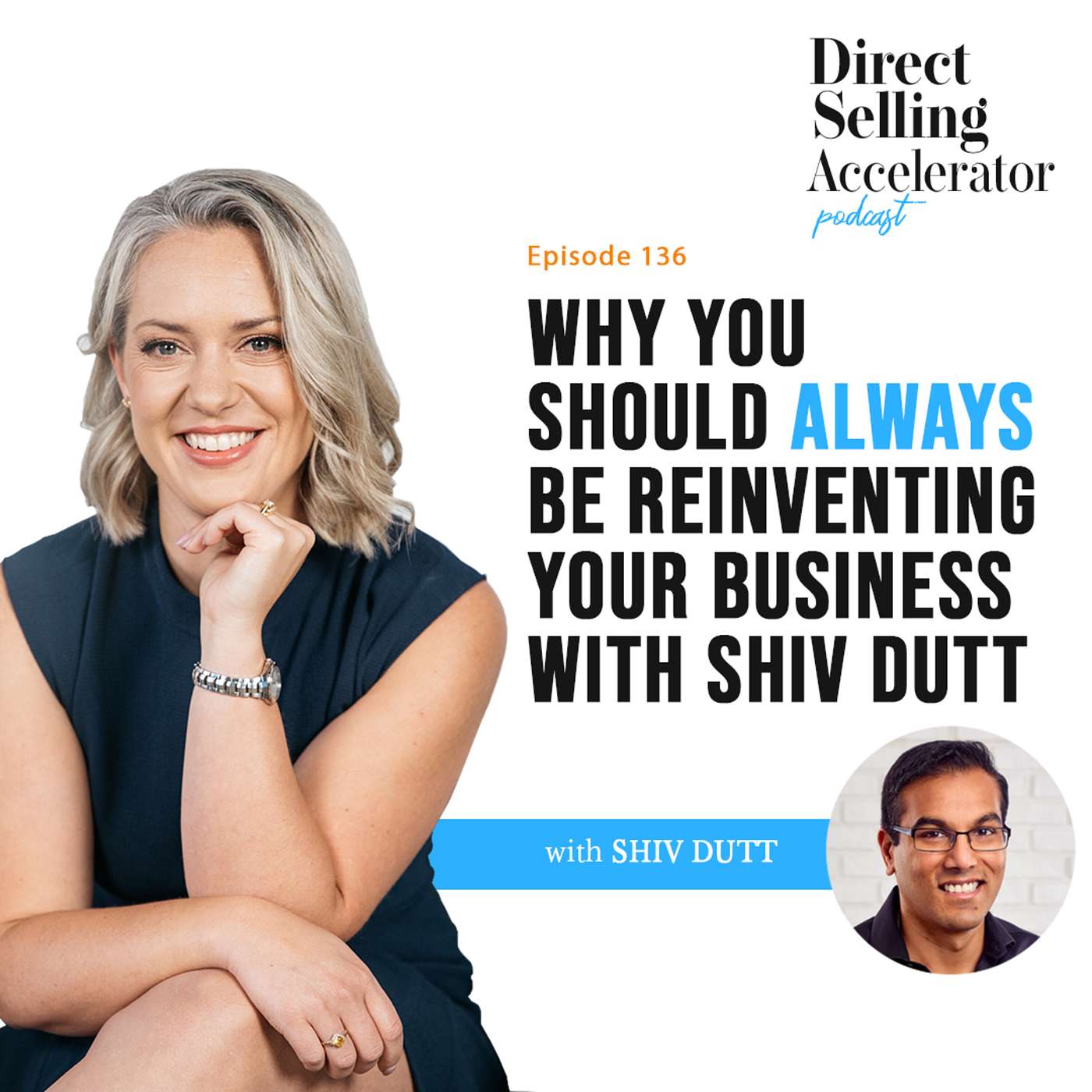 EP 136: Why you should always be reinventing your business episode artwork