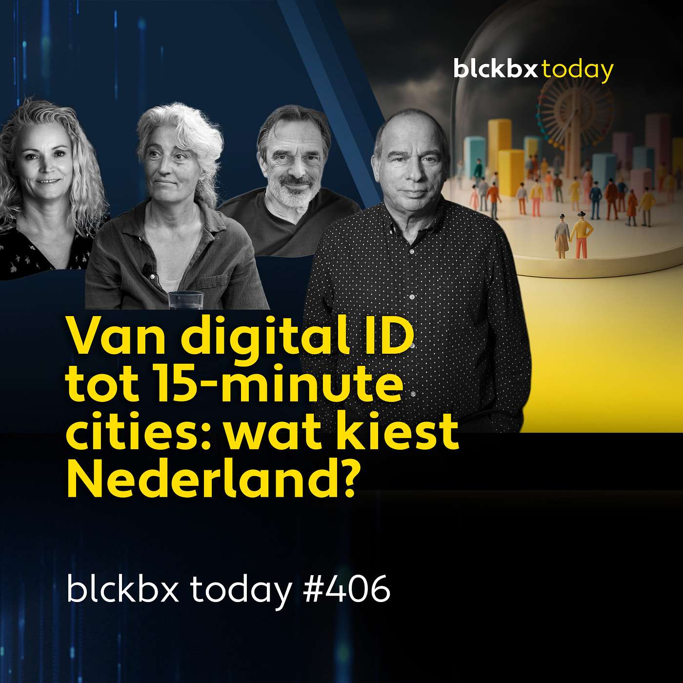 blckbx today #406 | Van digital ID tot 15-minute cities: wat kiest Nederland?
