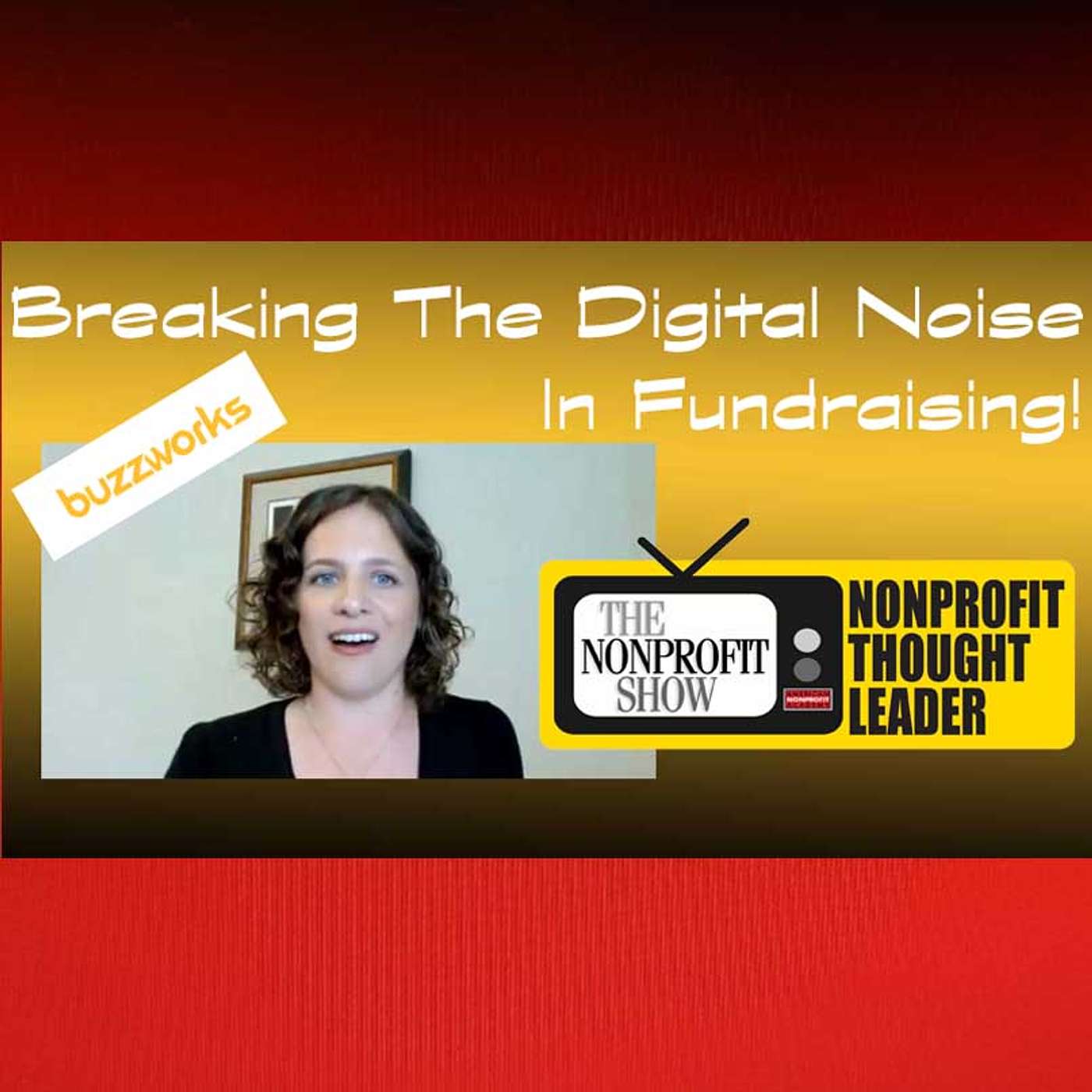 Breaking The Digital Noise In Fundraising