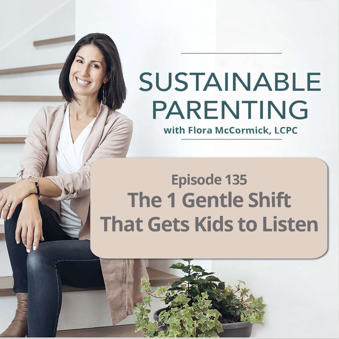 Sustainable Parenting | Positive Discipline for Raising Resilient Kids