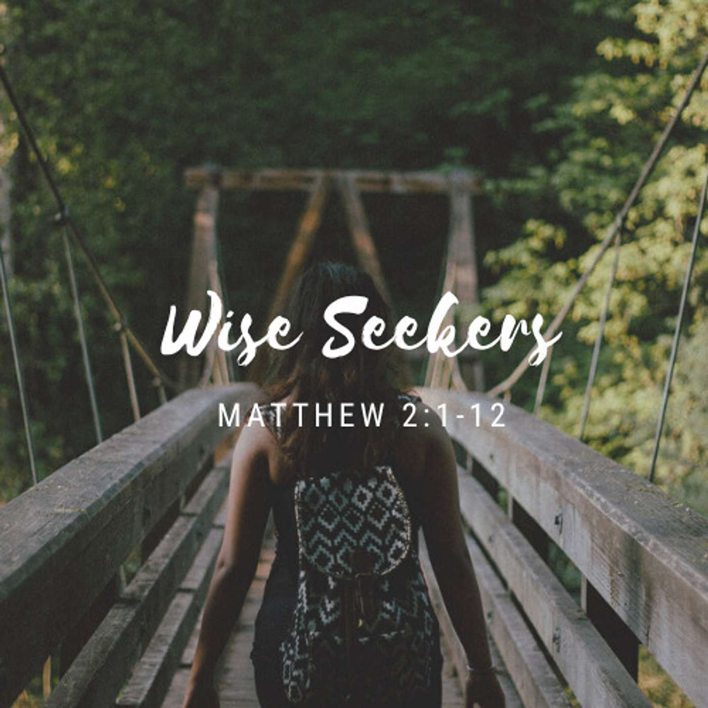 Wise Seekers
