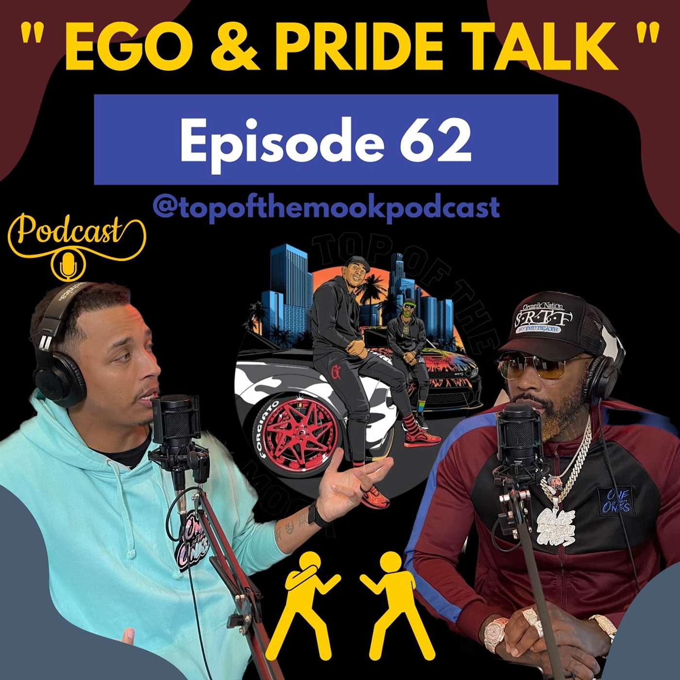 Ep. 62 “ego and pride talk “