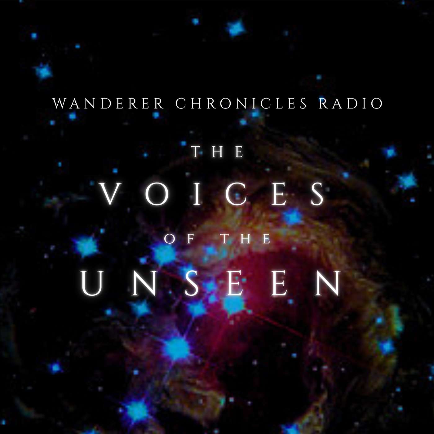 THE VOICES OF THE UNSEEN -EPISODES 1&2  | Sci-Fi Audio Podcast | WANDERER CHRONICLES RADIO