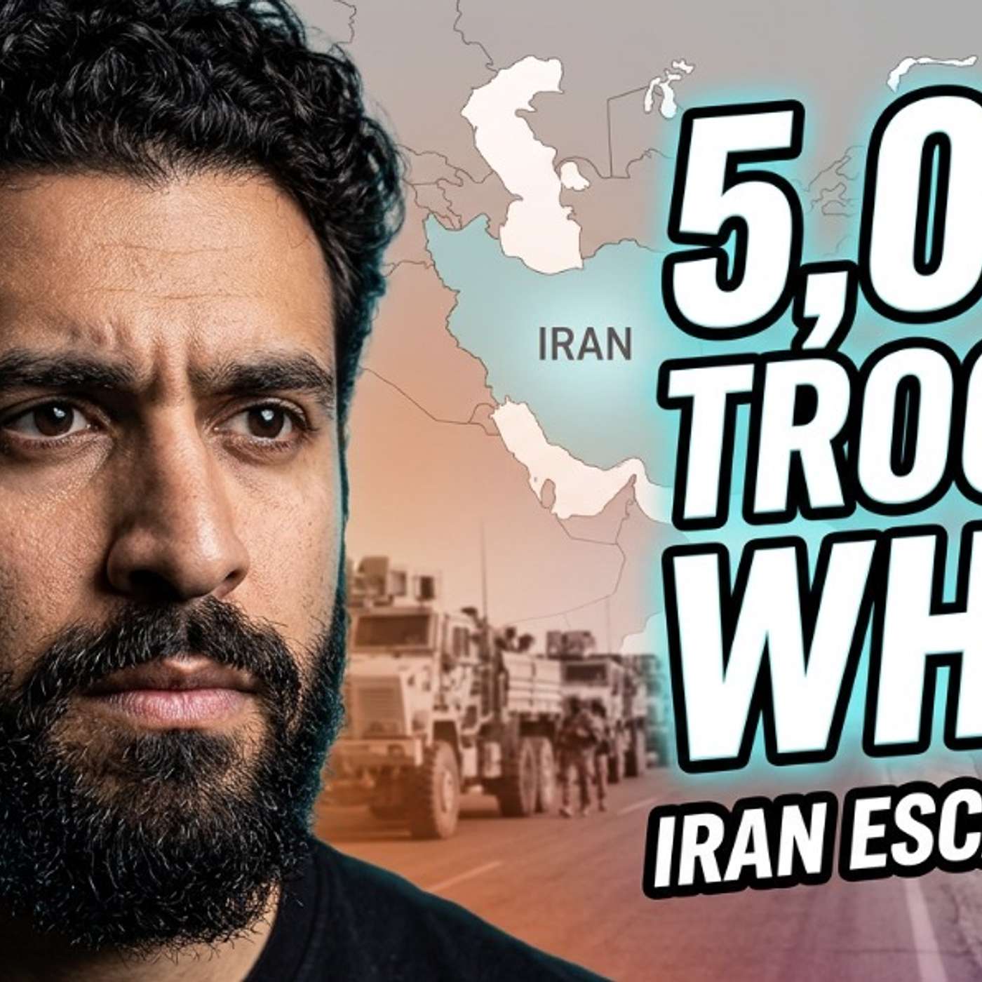 Trump Sends 5,000 Troops To Iran