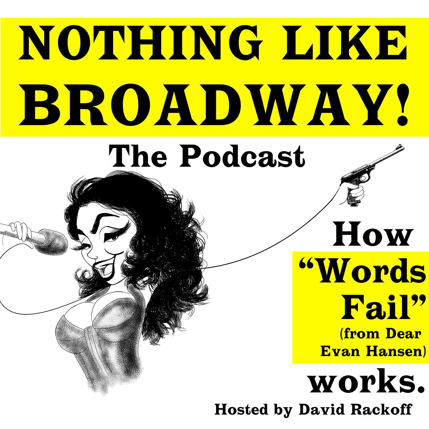 Nothing Like Broadway: The Podcast