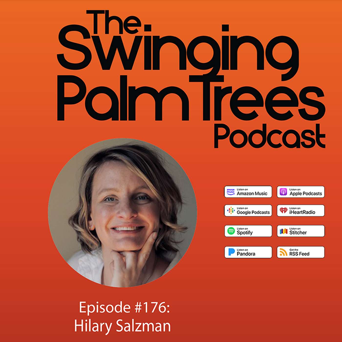 Episode #176 with Hilary Salzman