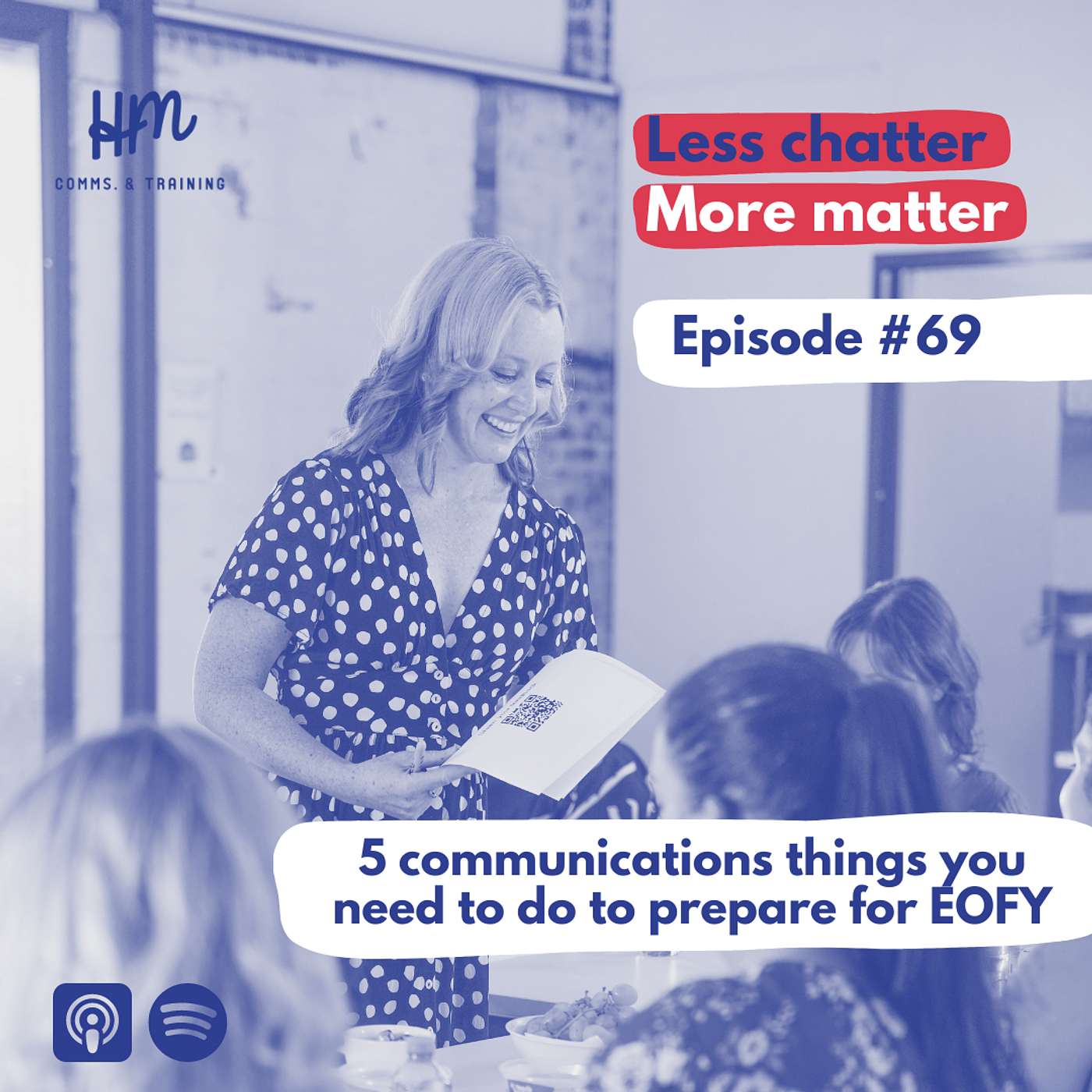 #69 5 communications things you need to do to prepare for EOFY