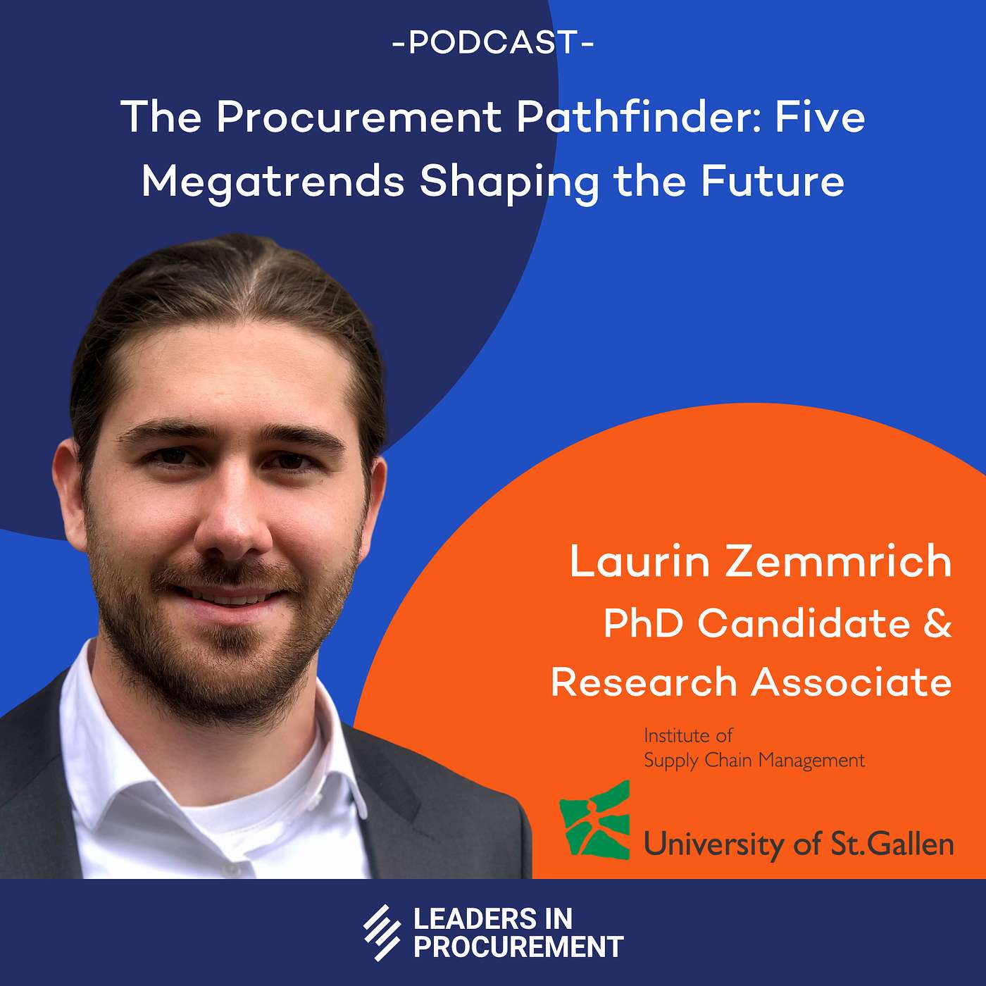 Ep. 6 - The Procurement Pathfinder: Five Megatrends Shaping the Future - with Laurin Zemmrich episode artwork