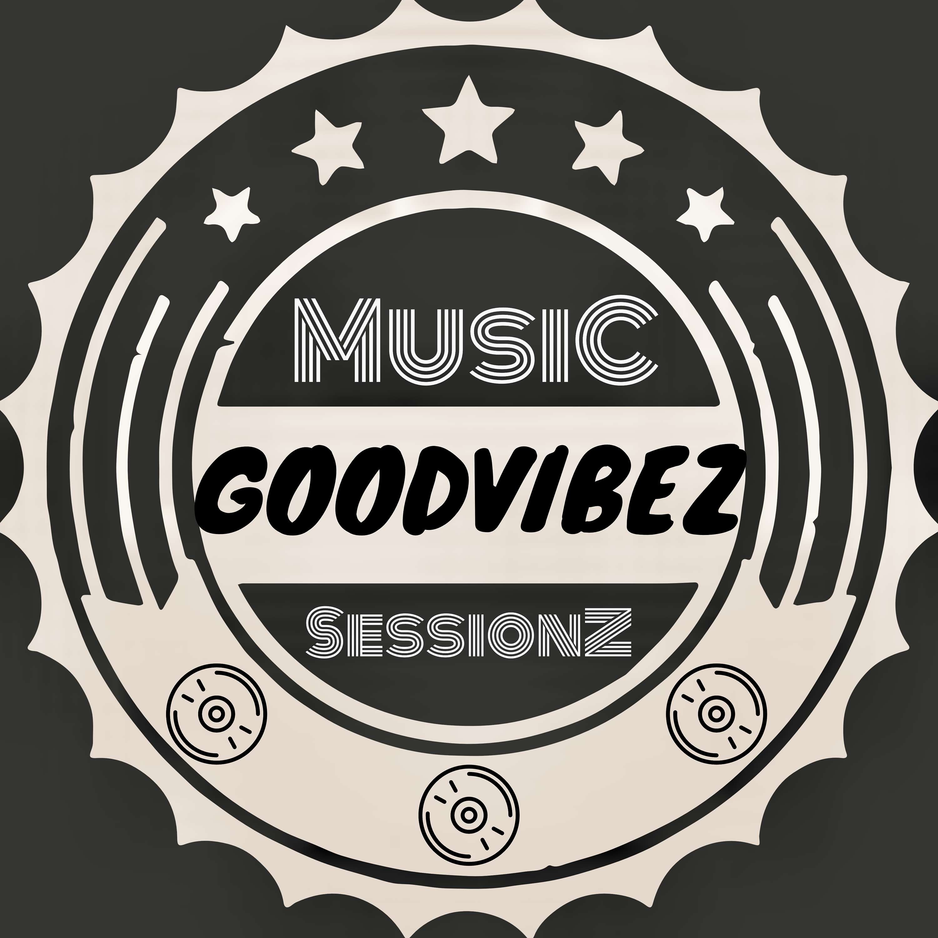 GoodvibeZ SessionZ