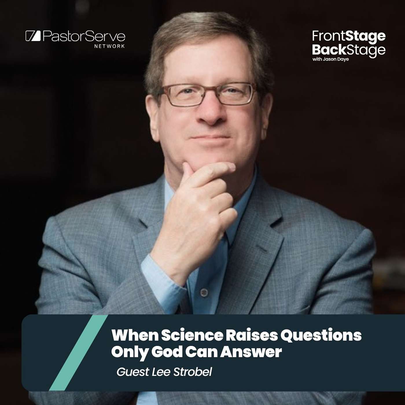 FrontStage BackStage with Jason Daye - Healthy Leadership for Life and Ministry