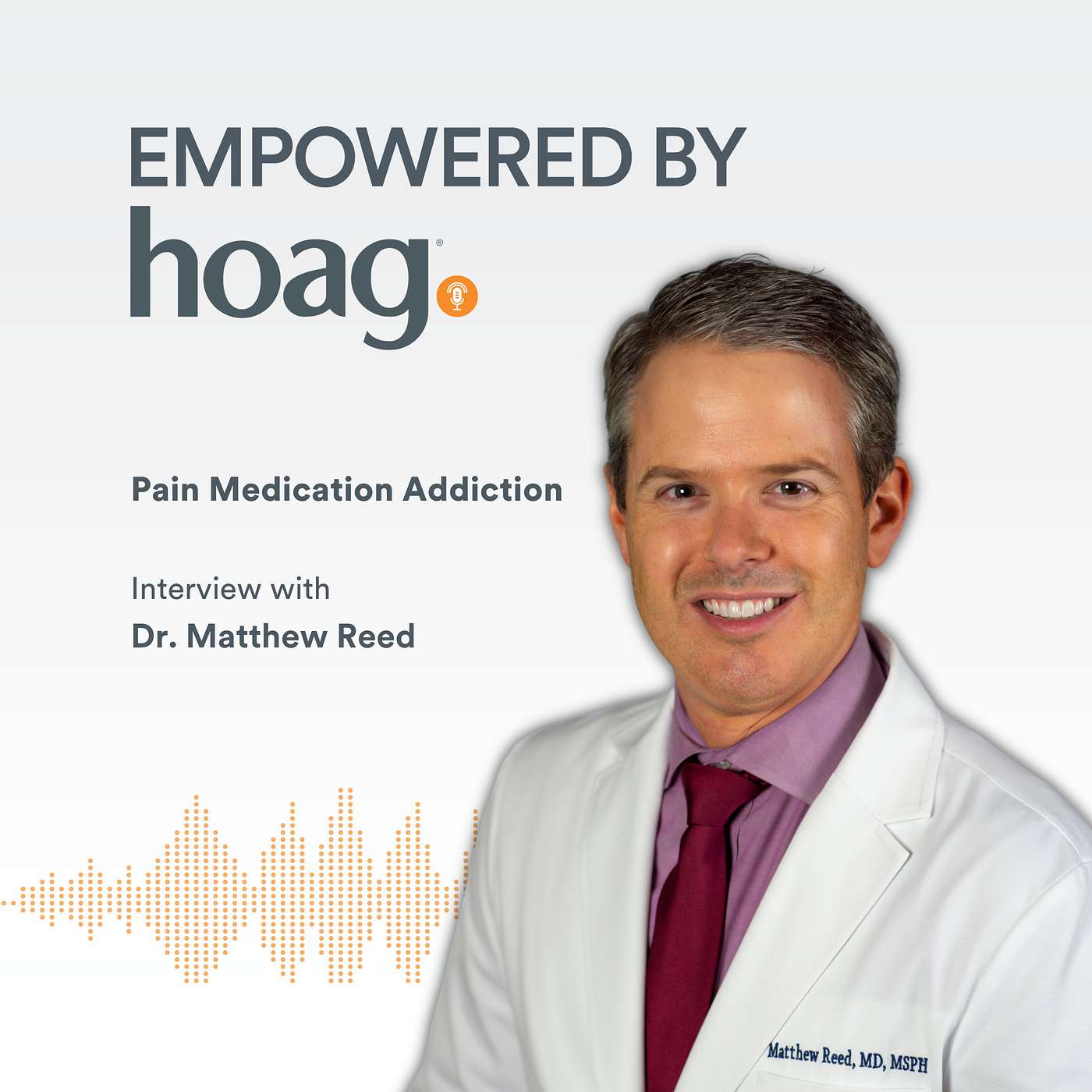 Empowered by Hoag Podcast