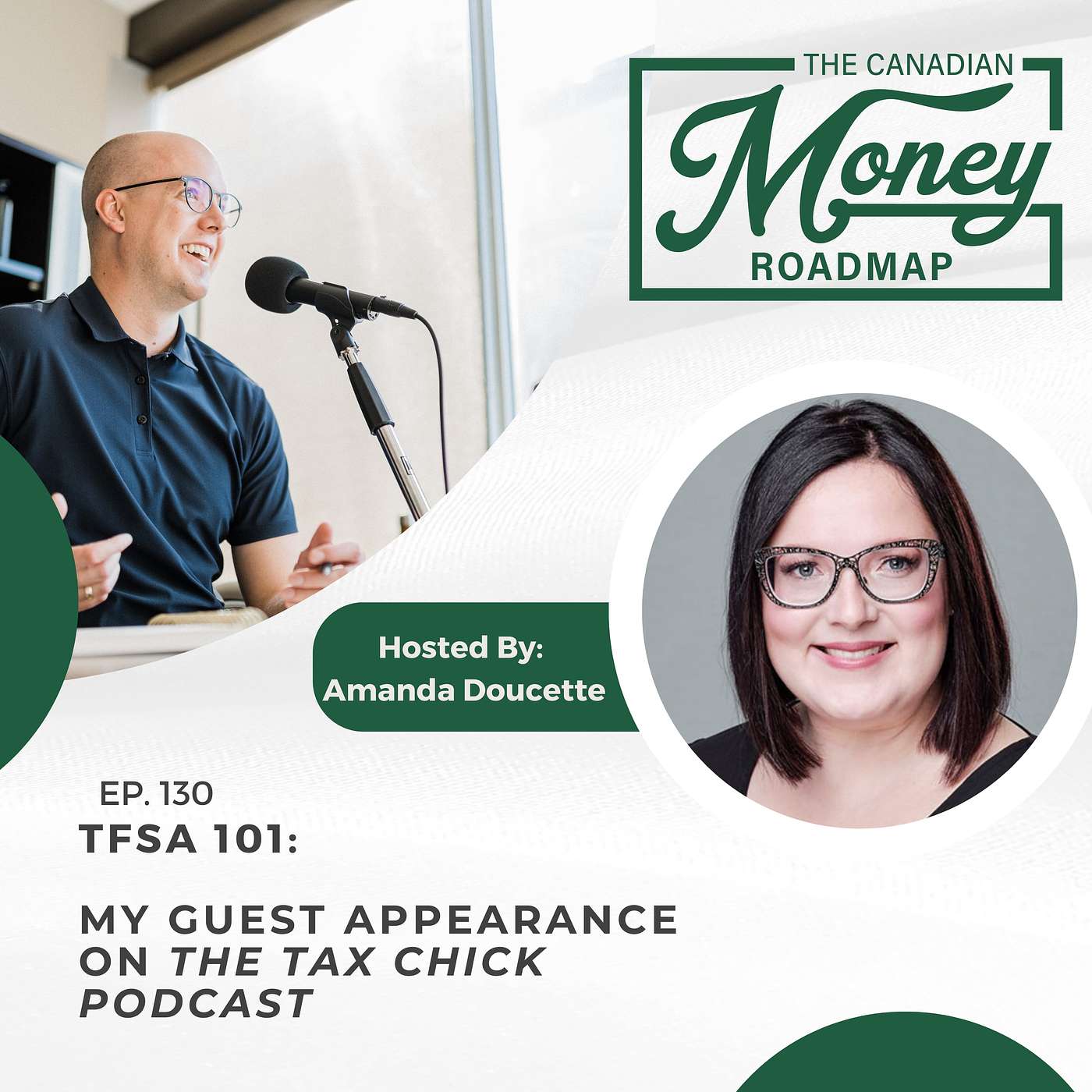 TFSAs 101: My guest appearance on The Tax Chick Podcast with Amanda Doucette