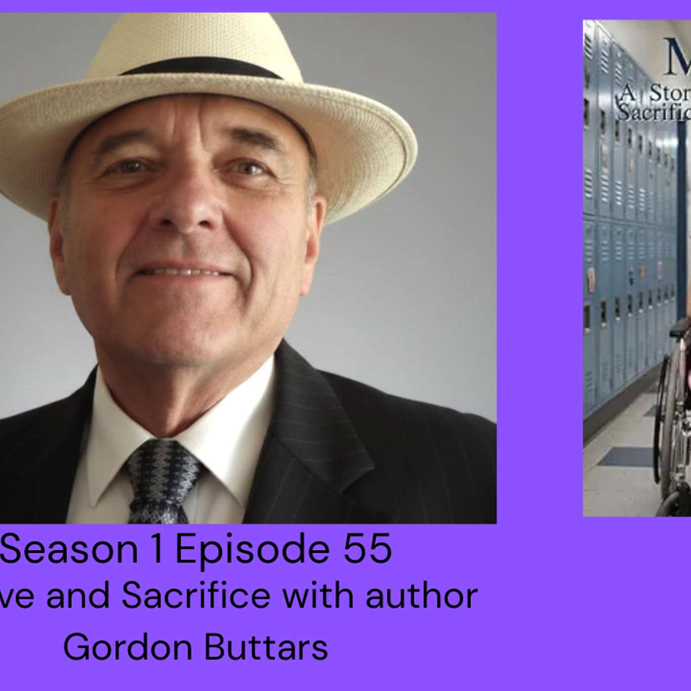 Of Love and Sacrifice with Author Gordon Buttars episode artwork