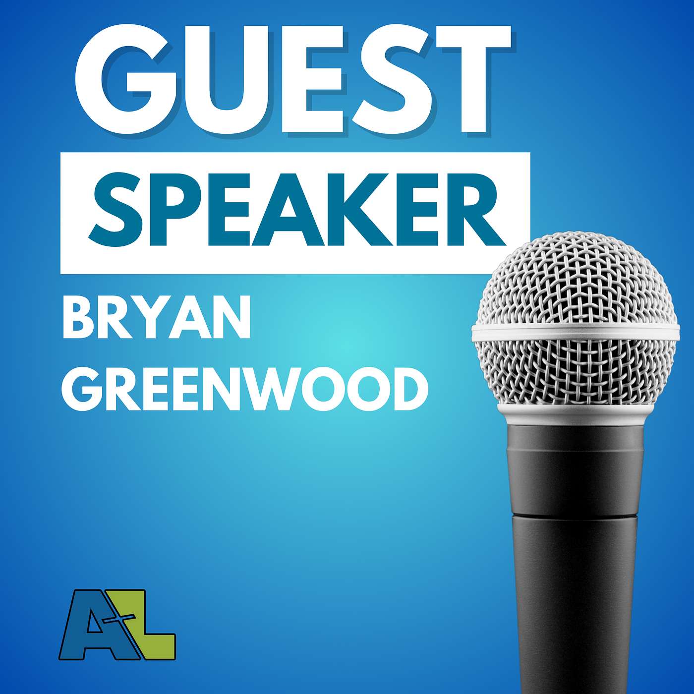 Guest Speaker - Bryan Greenwood episode artwork